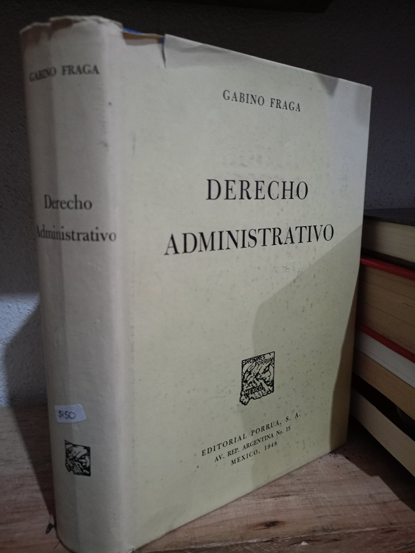 DERECHO ADMINISTRATIVO POR GABINO FRAGA USADO DERECHO LITERARIO 305