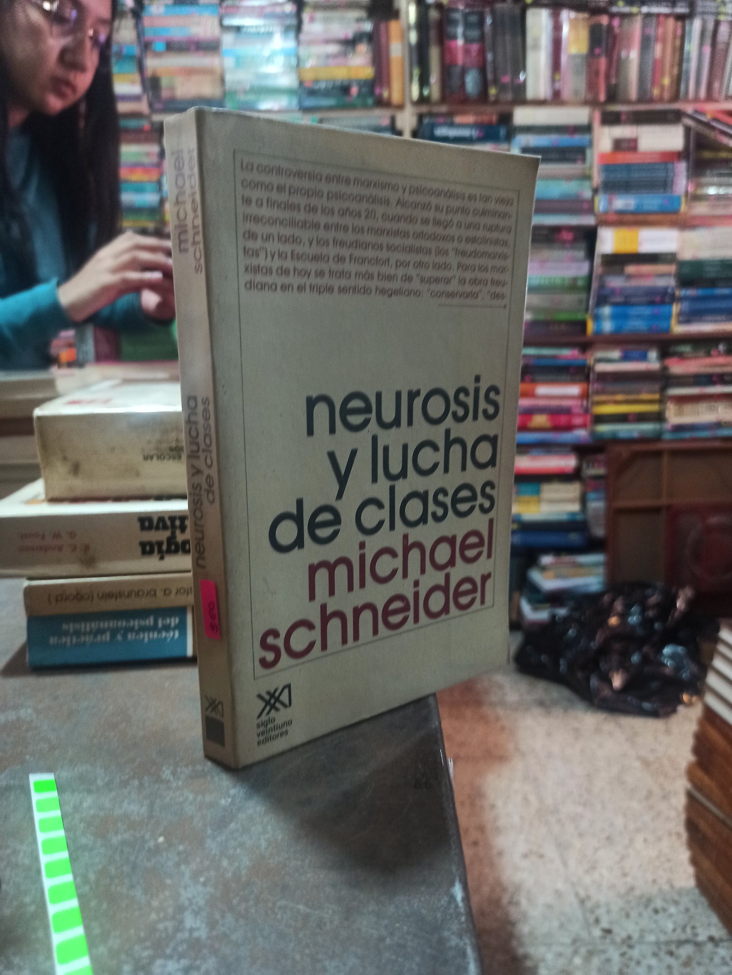 NEUROSIS Y MUCHA DE CLASES POR MICHAEL SCHEINDER USADO PSICOLOGÍA ALDAMA