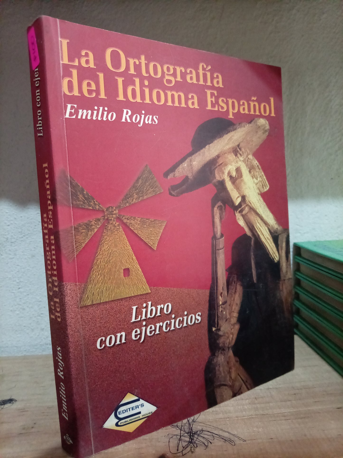 LA ORTOGRAFIA DEL IDIOMA ESPAÑOL POR EMILIO ROJAS USADO EDUCACIÓN LITERARIO 305
