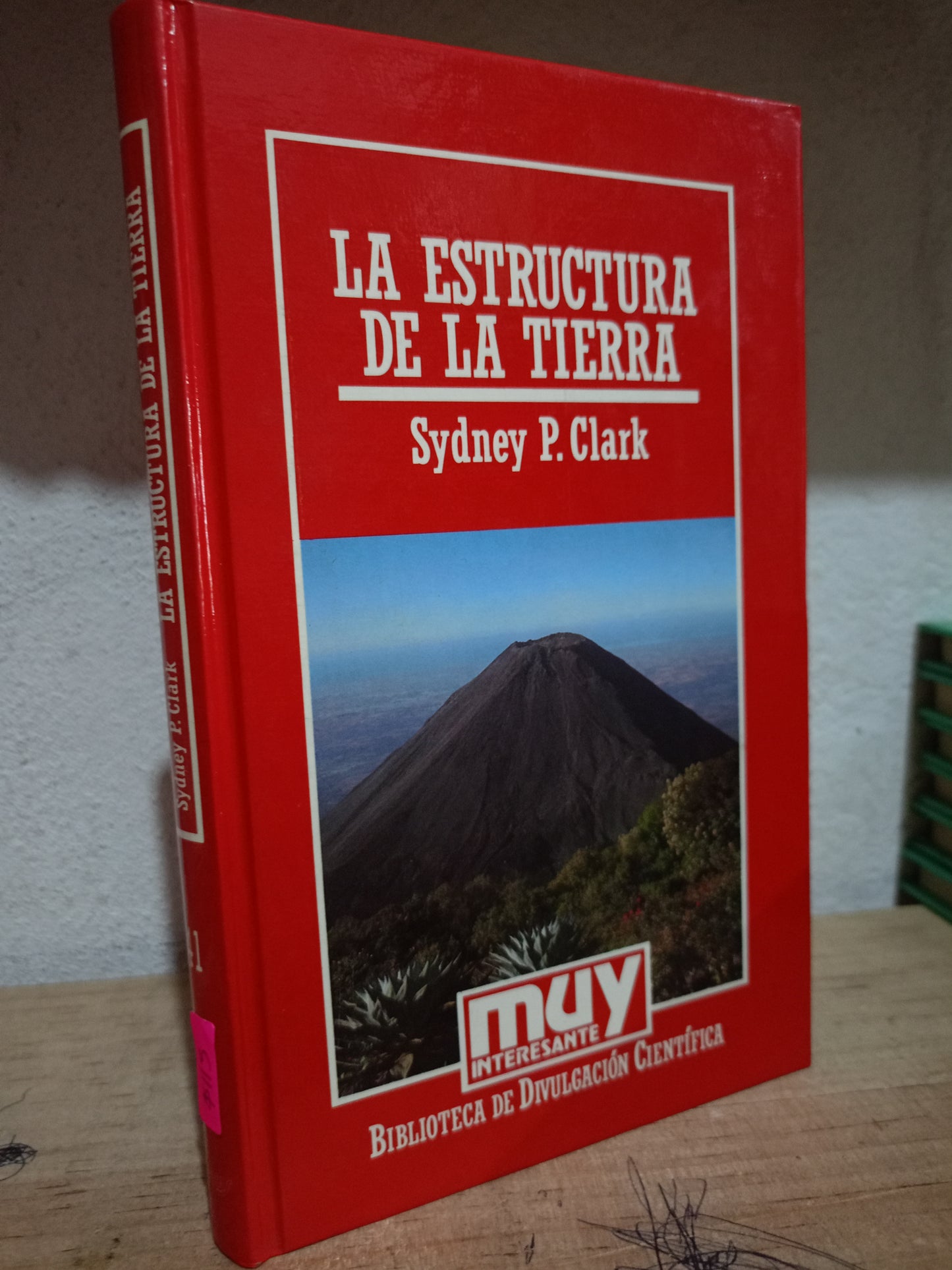 LA ESTRUCTURA DE LA TIERRA POR SYDNEY P.CLARK USADO CIENCIA LITERARIO 305