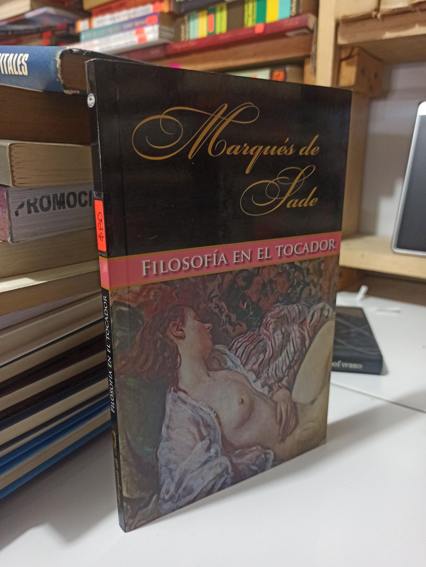 FILOSOFÍA EN EL TOCADOR POR MARQUES SADE USADO NOVELAS JUÁREZ