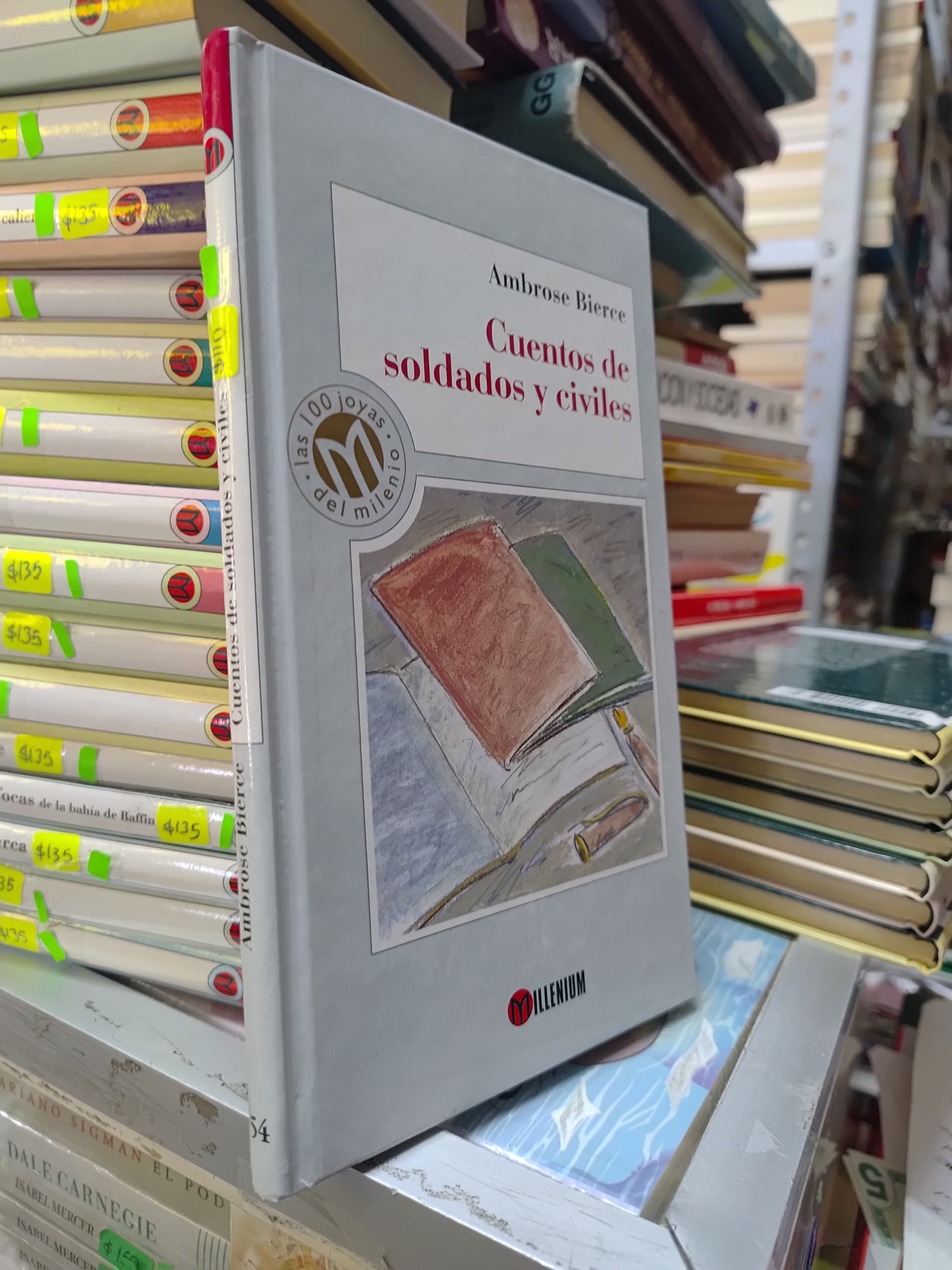 CUENTOS DE SOLDADOS Y CIVILES POR AMBROSE BIERCE USADO NOVELAS JUAREZ 515