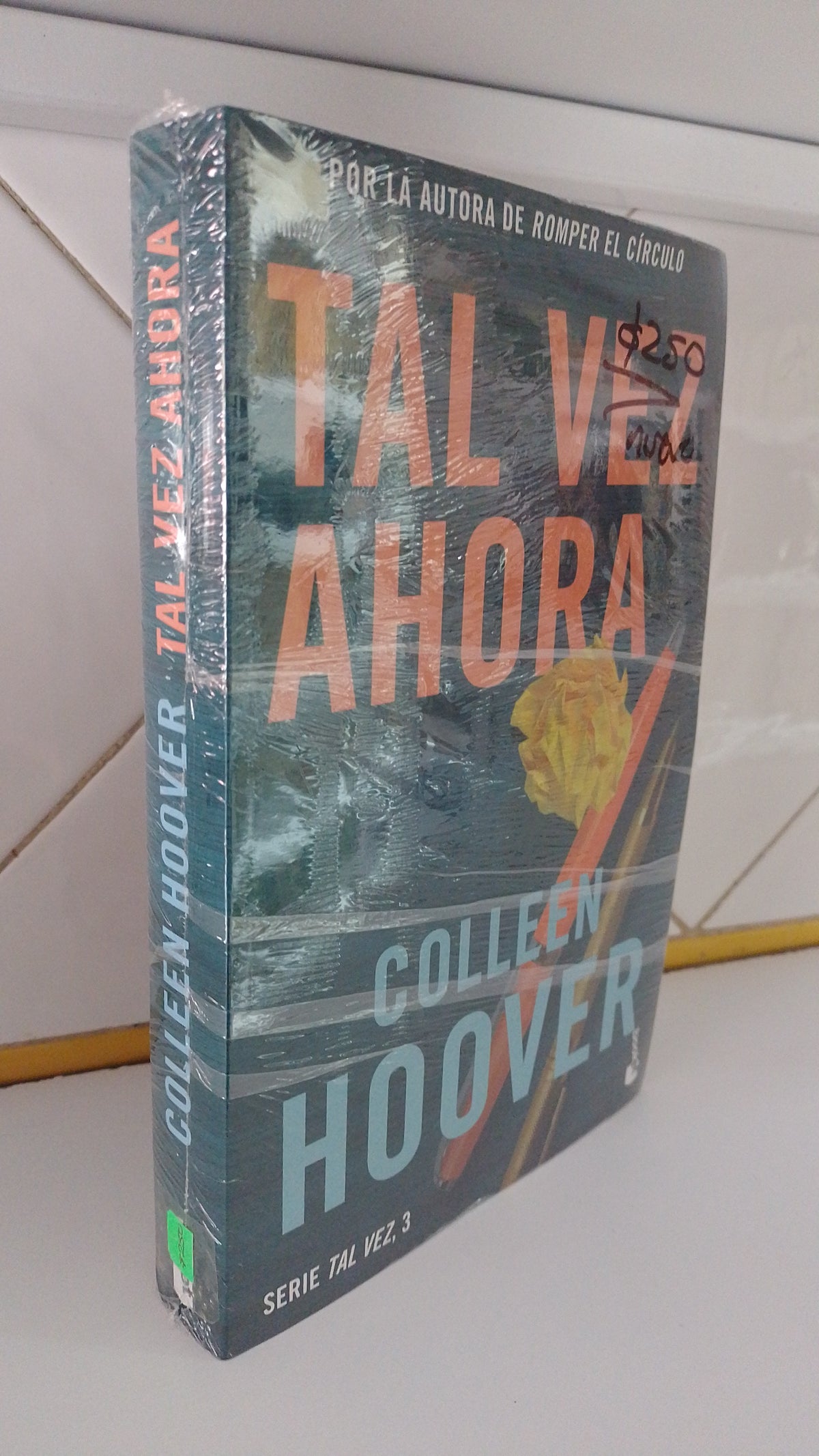 TAL VEZ AHORA POR COLLEEN HOOVER NUEVO JUAREZ 515