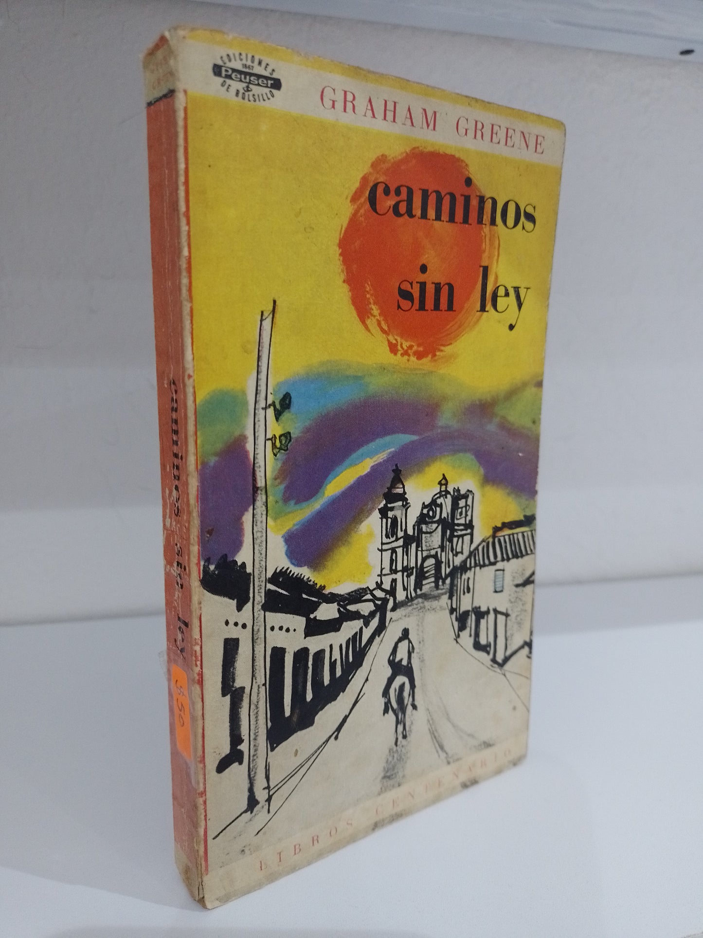 CAMINOS SIN LEY POR GRAHAM GREENE USADO NOVELA JUAREZ 515