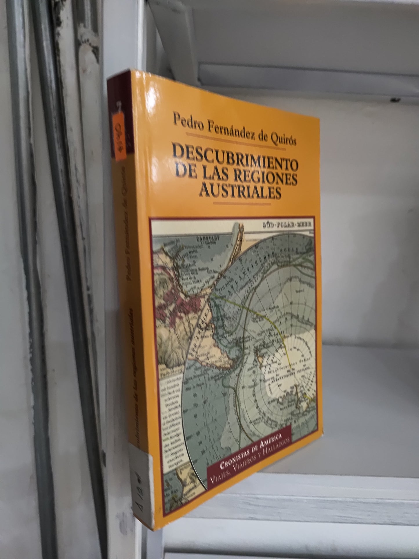 DESCUBRIMIENTO DE LAS REGIONES AUSTRIALES TOMO 7 POR PEDRO FERNANDEZ DE QUIROS USADO HISTORIA JUAREZ 515