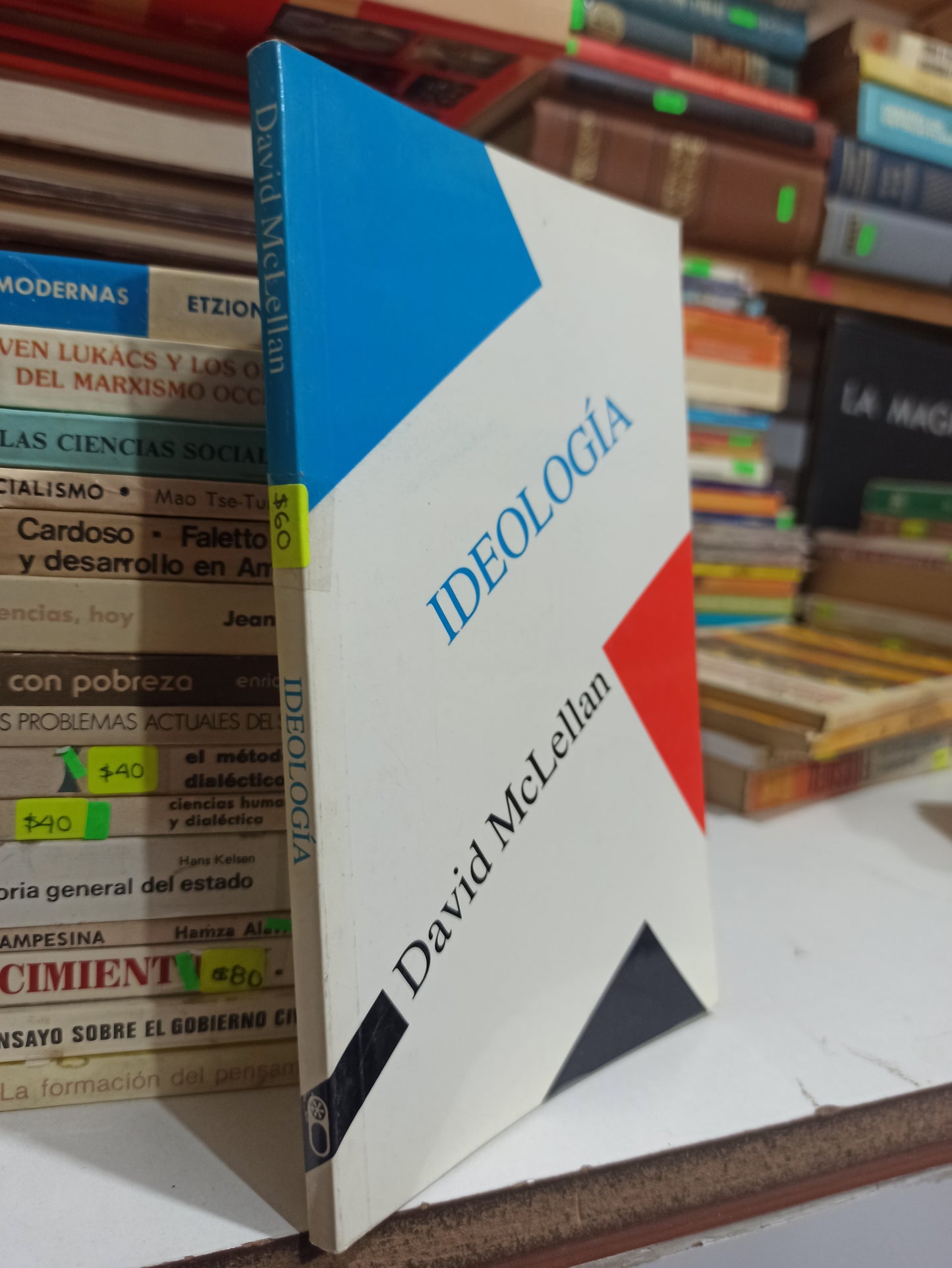 IDEOLOGIA POR DAVID MCLELLAN USADO SOCIOLOGÍA JUÁREZ