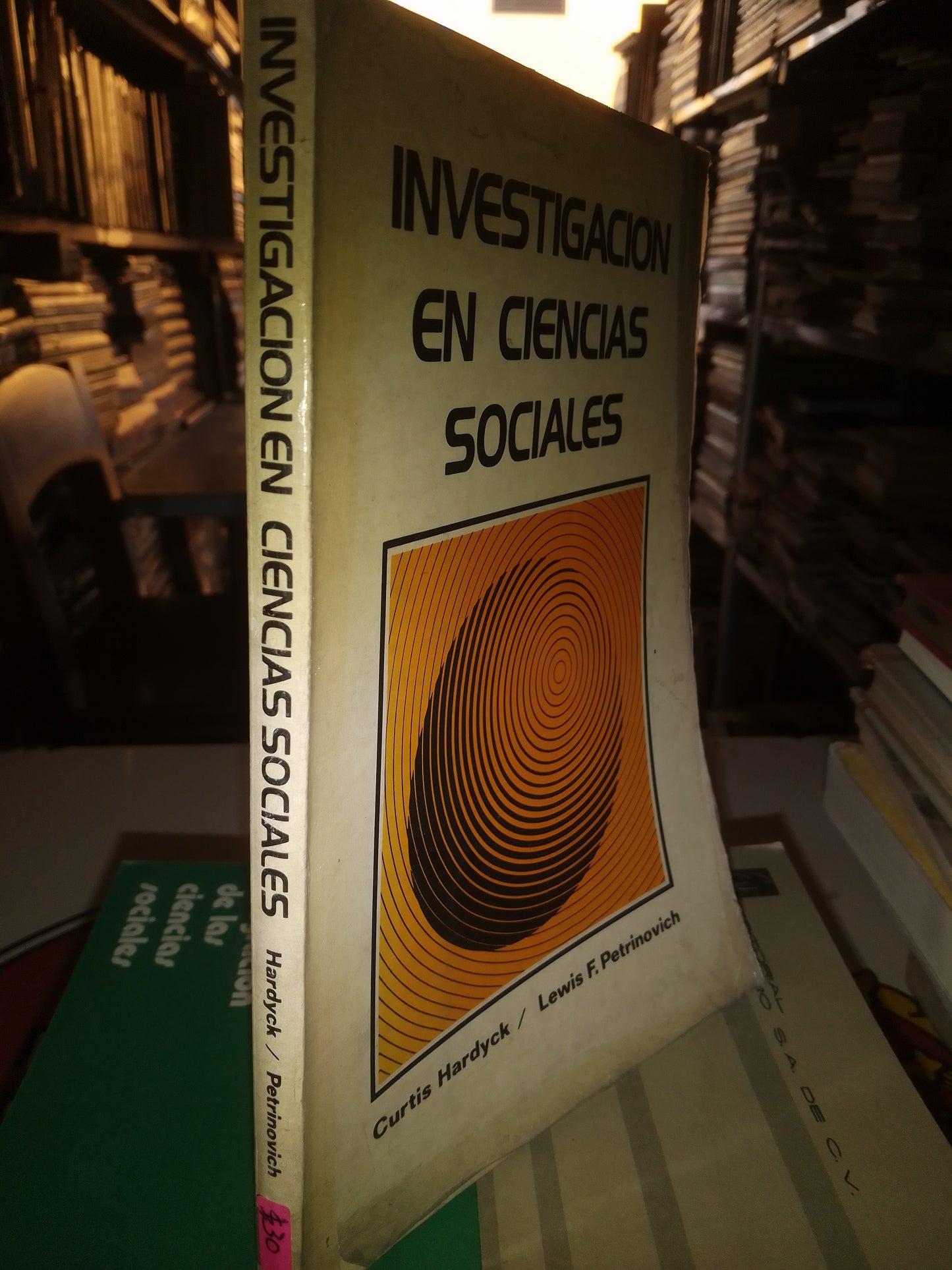 INVESTIGACIÓN EN CIENCIAS SOCIALES POR CURTIS HARDYCK USADO SOCIOLOGÍA LITERARIO 207