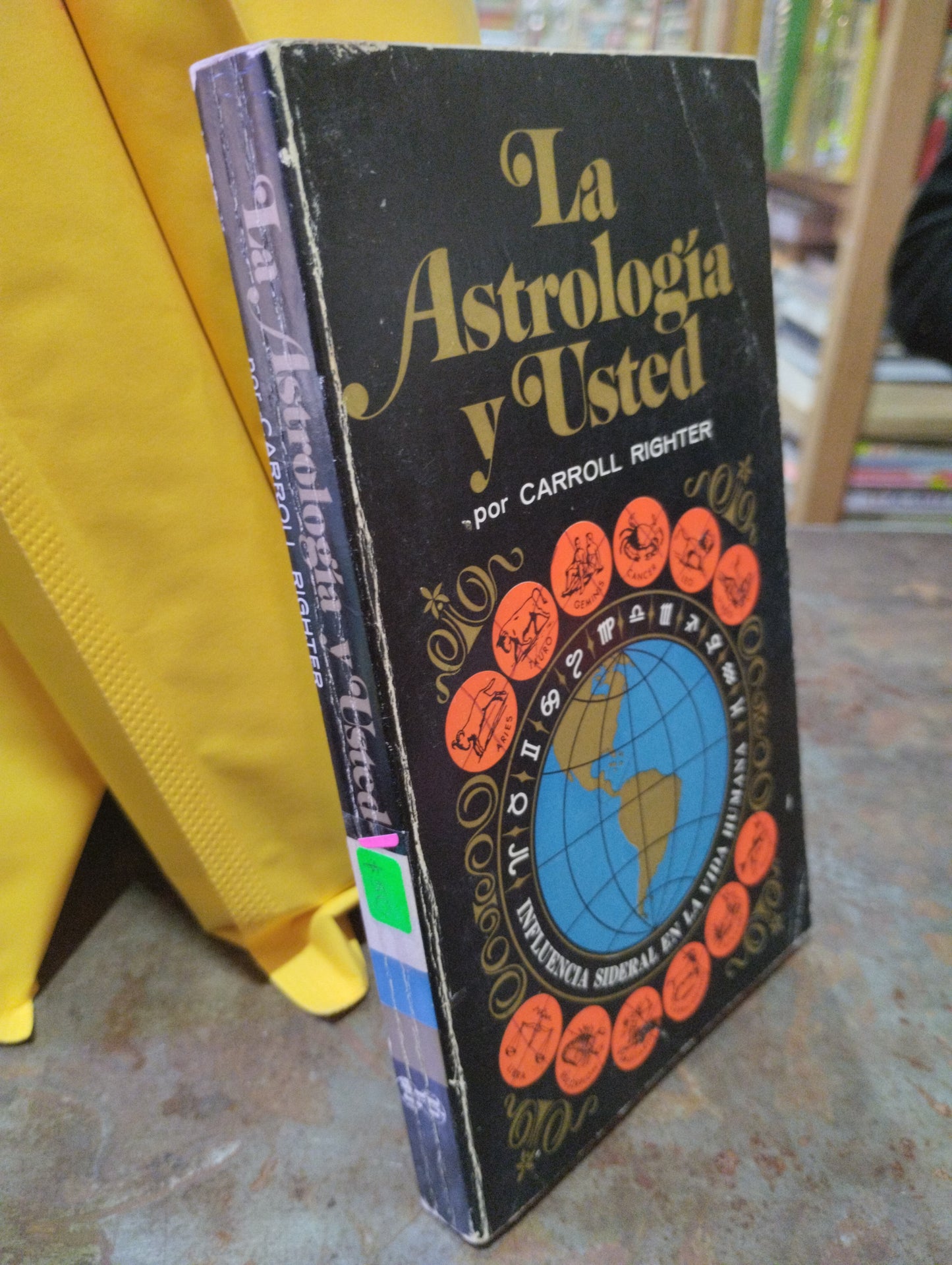 LA ASTROLOGIA Y USTED POR CARROLL RIGHTER USADO ESOTERISMO ALDAMA