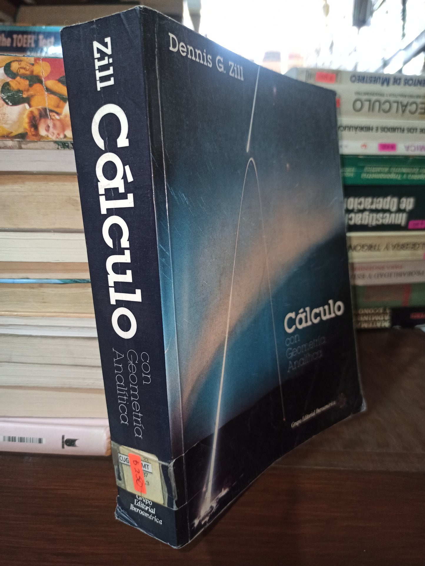 CALCULO POR GEOMETRIA ANALITICA POR DENNIS G. ZILL USADO MATEMÁTICAS ALDAMA