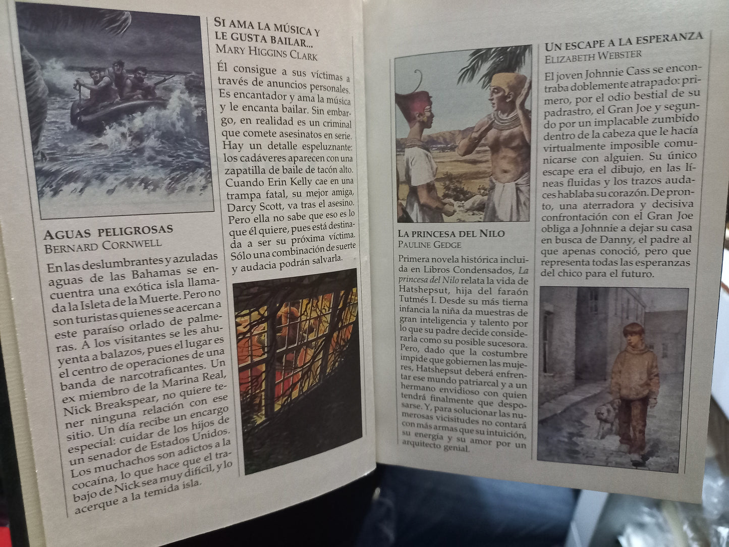 AGUAS PELIGROSAS POR BERNARD CORNWELL, SI AMA LA MÚSICA Y LE GUSTA BAILAR... POR MARY HIGGINS CLARK, LA PRINCESA DEL NILO POR PAULINE GEDGE, UN ESCAPE A LA ESPERANZA POR ELIZABETH WEBSTER USADO NOVELA JUÁREZ