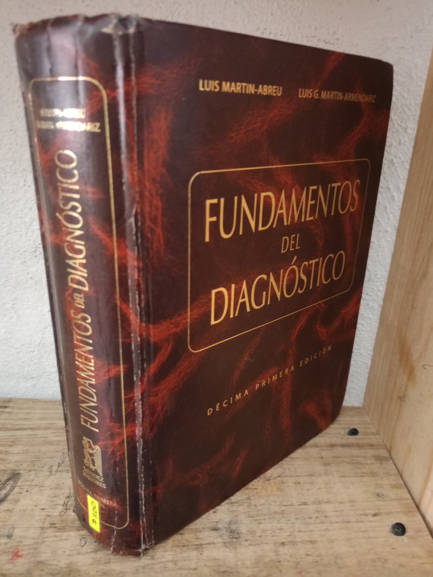FUNDAMENTOS DEL DIAGNÓSTICO POR LUIS MARTIN ABREU LUIS G. MARTIN ARMENDARIZ USADO SALUD LITERARIO 305