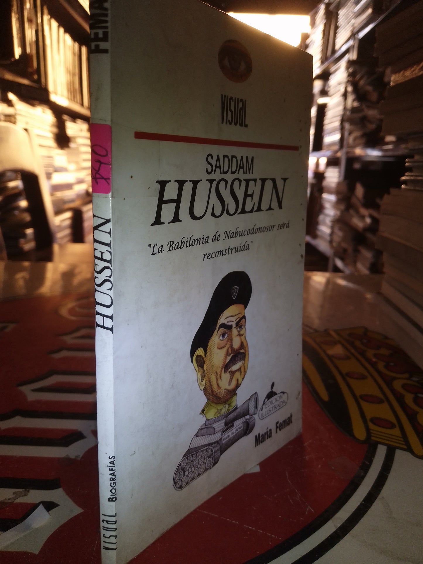 SADDAM HUSSEIN POR MARIA FEMAT USADO POLÍTICA LITERARIO 207