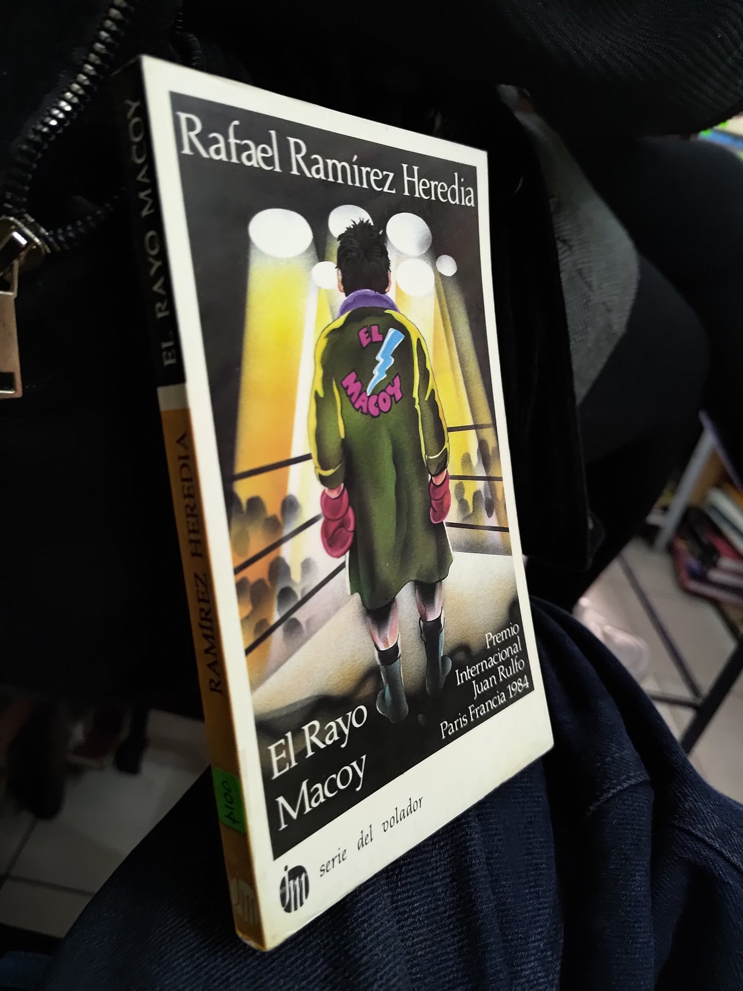 EL RAYO MACOY POR RAFAEL RAMIREZ HEREDIA USADO NOVELAS LITERARIO 207