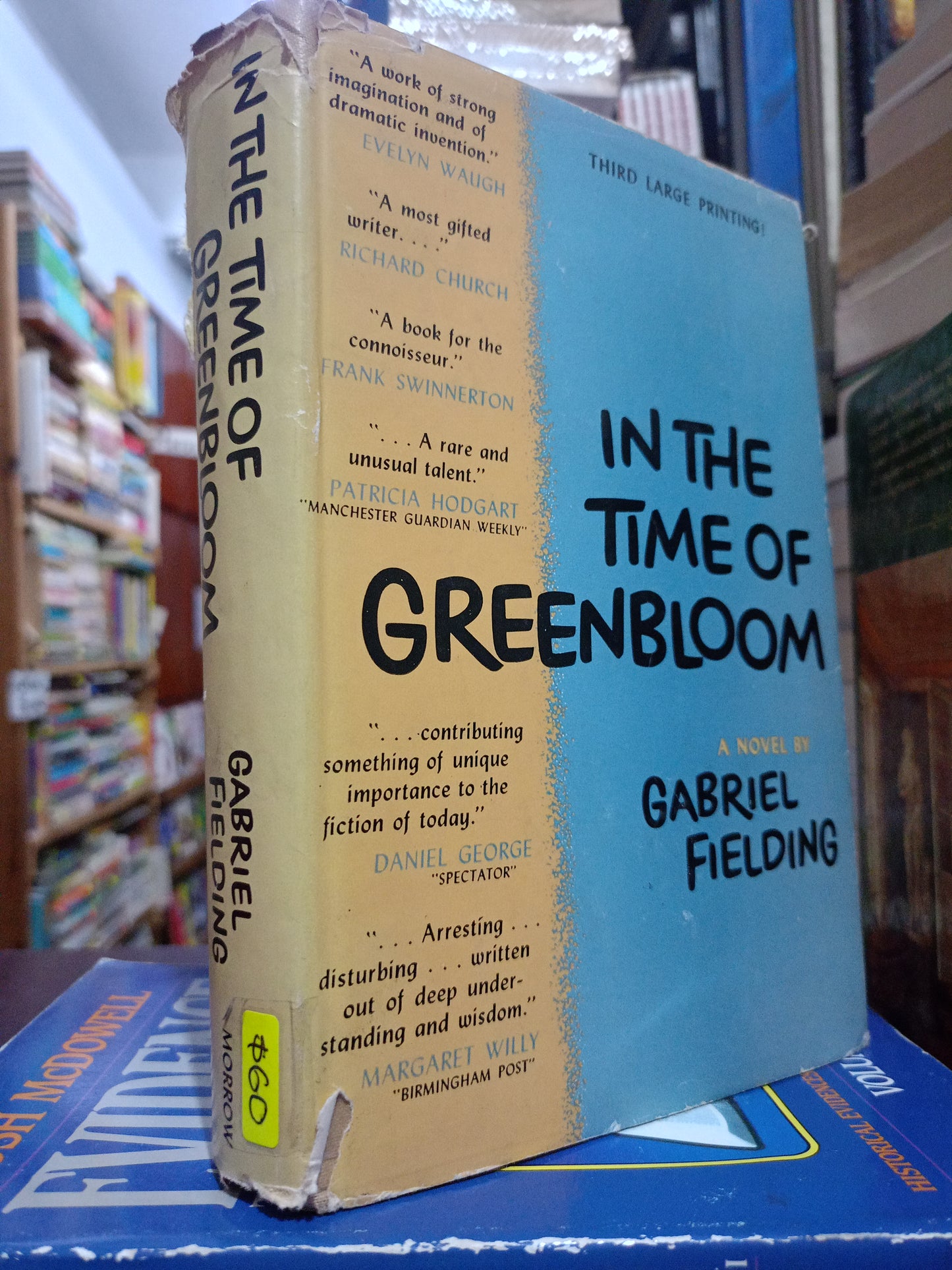 IN THE TIME OF GREENBLOOM POR GABRIEL FIELDING USADO IDIOMAS LITERARIO 305