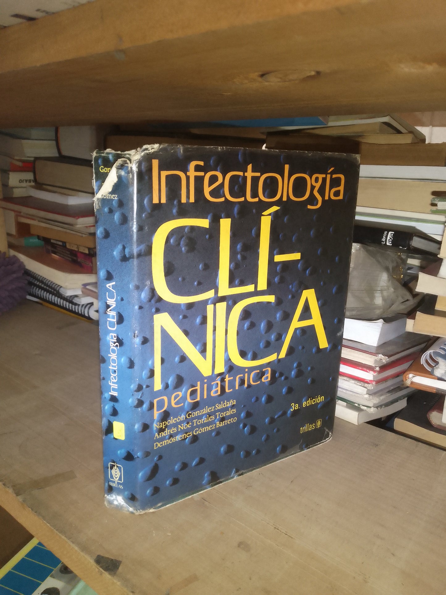 INFECTOLOGÍA CLÍNICA PEDIÁTRICA POR SALDAÑA, TORALES Y BARRETO USADO MEDICINA LITERARIO 207