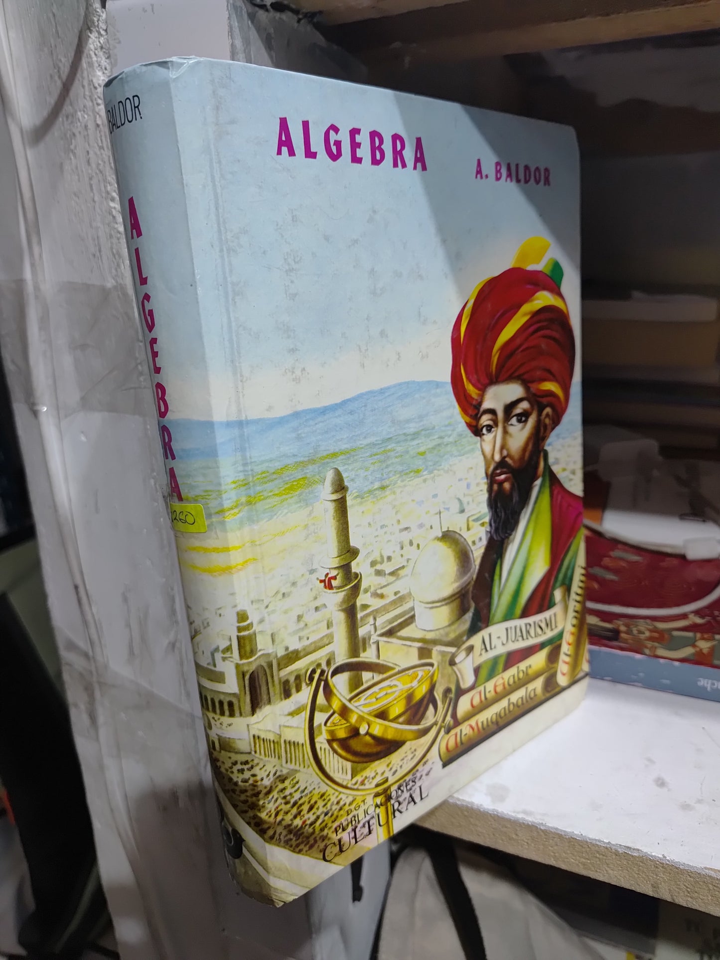 ALGEBRA POR A. BALDOR USADO MATEMÁTICAS JUAREZ