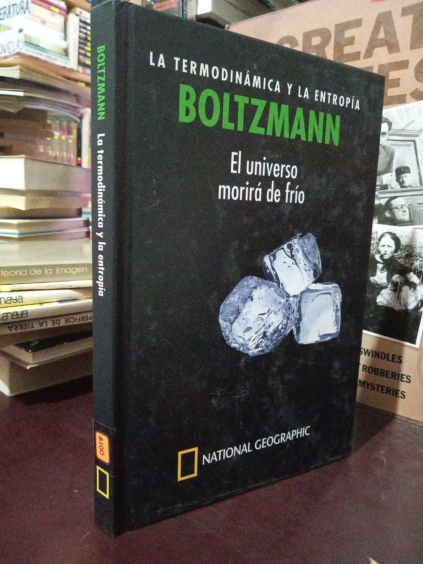 BOLTZMANN LA TERMODINÁMICA Y LA ENTROPIA USADO CIENCIA LITERARIO 305