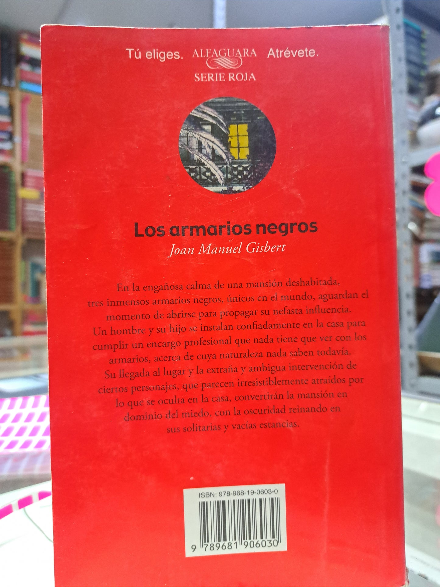 LOS ARMARIOS NEGROS JOAN MANUEL GISBERT, USADO NOVELA JUÁREZ.