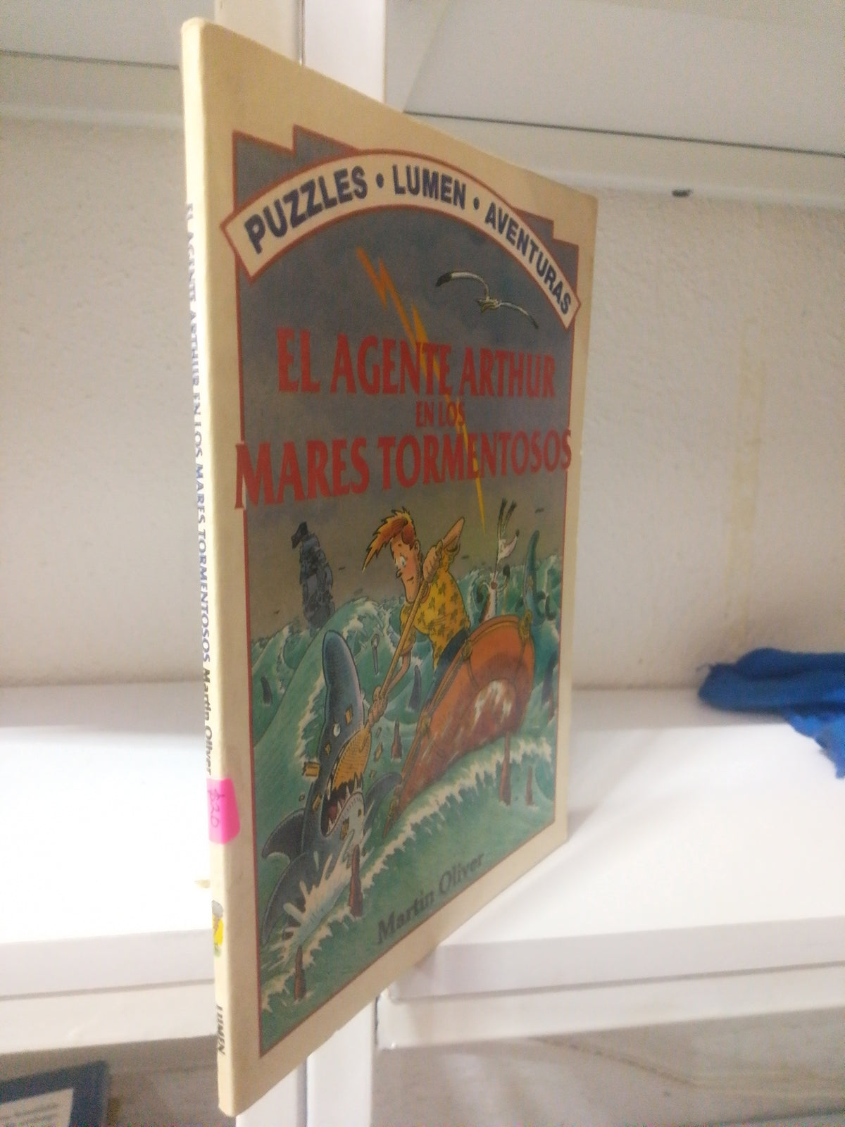 EL AGENTE ARTHUR EN LOS MARES TORMENTOSOS POR MARTIN OLIVER USADO INFANTIL JUAREZ 515