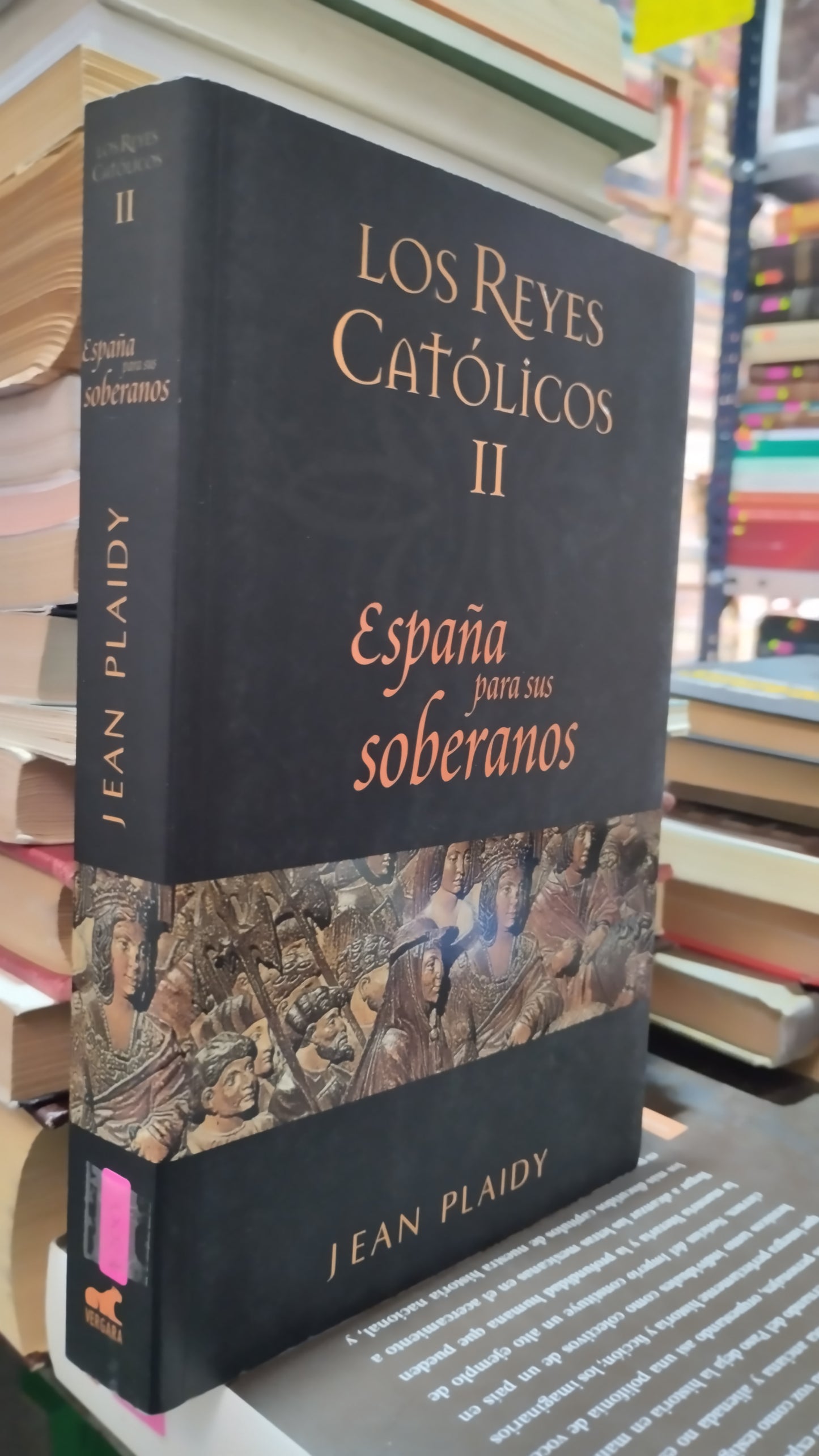 LOS REYES CATOLICOS II ESPAÑA PARA SUS SOBERANOS POR JEAN PLAIDY LIBRO USADO NOVELAS ALDAMA