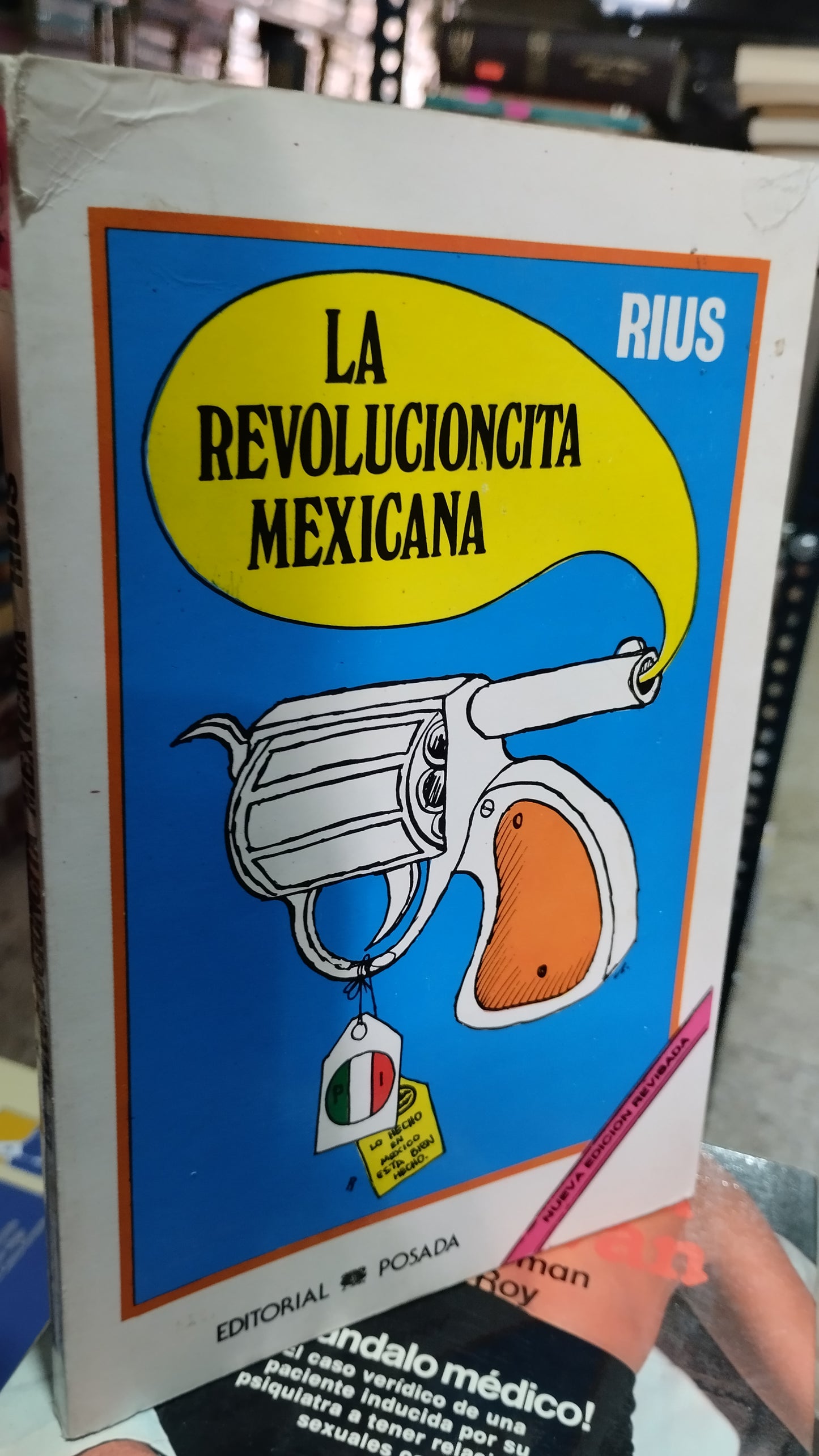 LA REVOLUCIONCITA MEXICANA POR RIUS LIBRO USADO NOVELAS ALDAMA