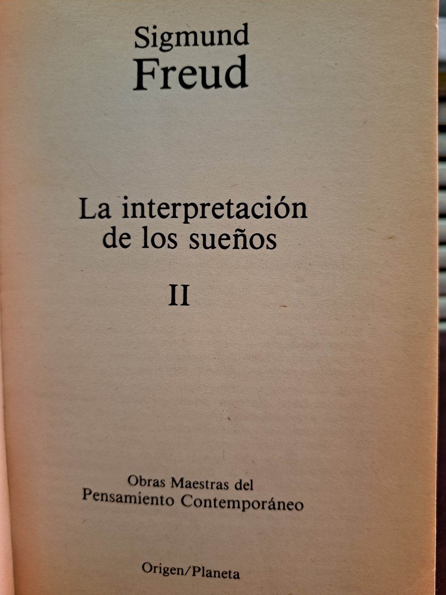 LA INTERPRETACIÓN DE LOS SUEÑOS II SIGMUND FREUD USADO PSICOLOGÍA LITERARIO 305