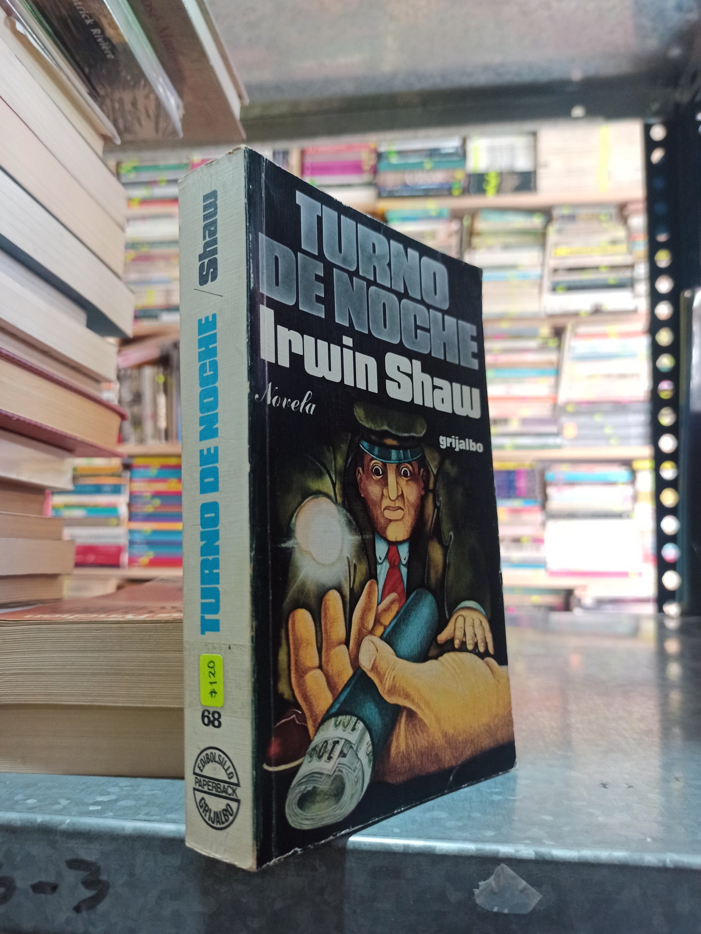 TURNO DE NOCHE POR IRWIN SHAW USADO NOVELAS ALDAMA