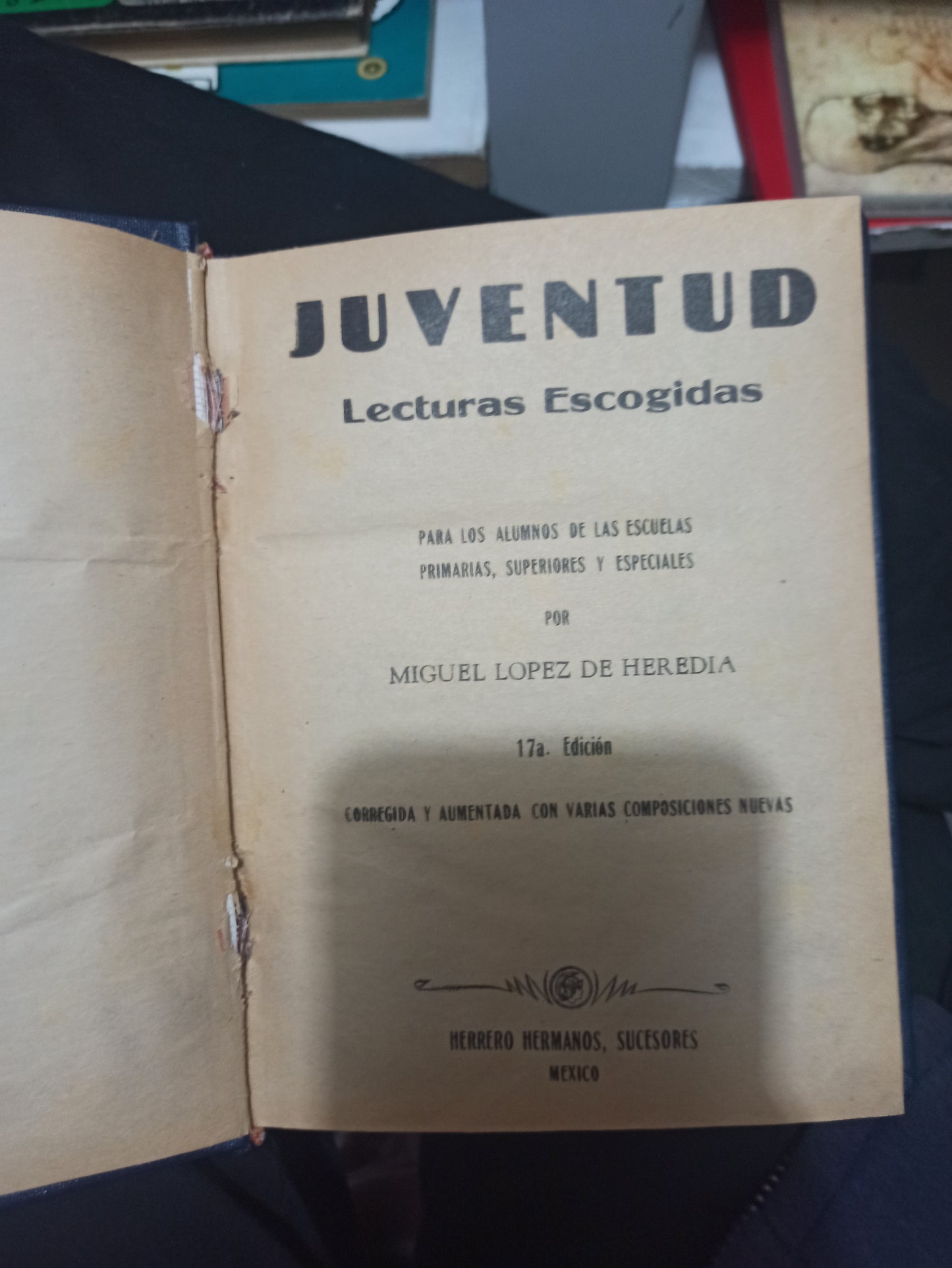 JUVENTUD LECTURAS ESCOGIDAS POR MIGUEL LOPEZ DE HEREDIA USADO NOVELAS JUÁREZ
