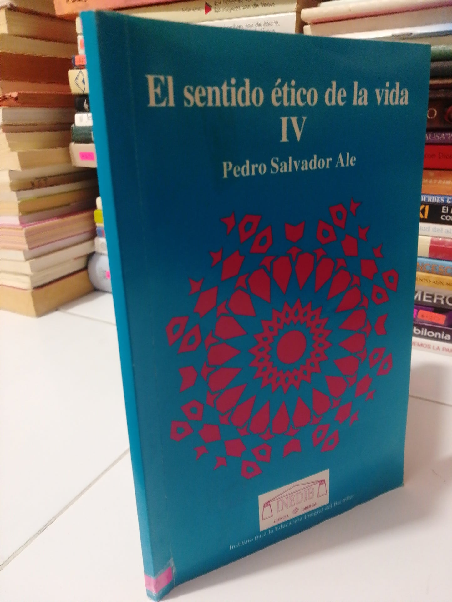 EL SENTIDO DE LA VIDA IV POR PEDRO SALVADOR ALE USADO SUP.PERSONAL JUAREZ