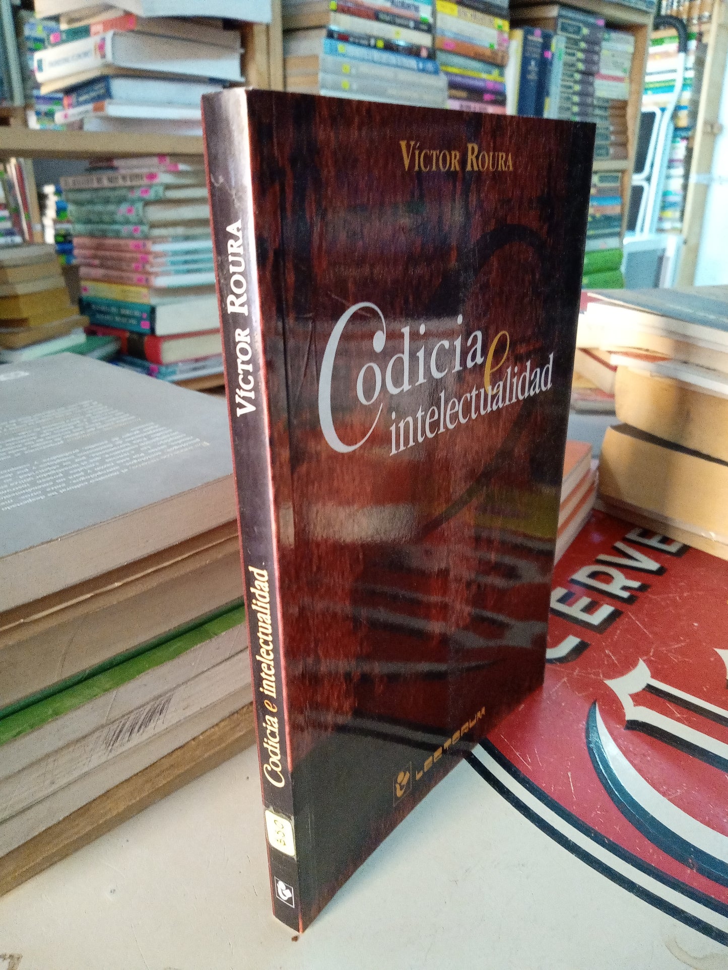 CODICIA INTELECTUALIDAD POR VICTOR ROURA USADO EDUCACIÓN LITERARIO 207