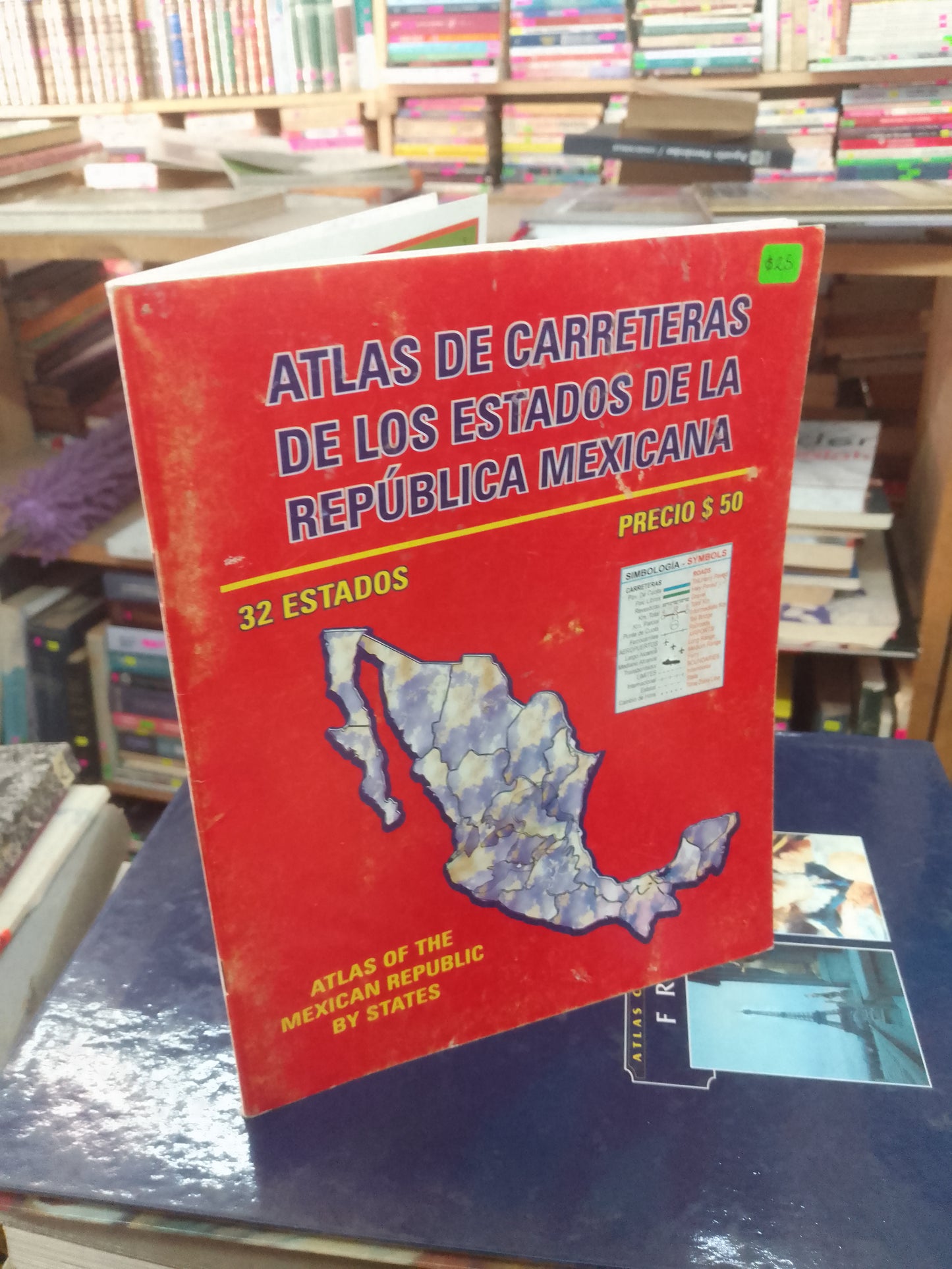 ATLAS DE CARRETERAS DE LOS ESTADOS DE LA REPÚBLICA MEXICANA USADO TURISMO LITERARIO 207