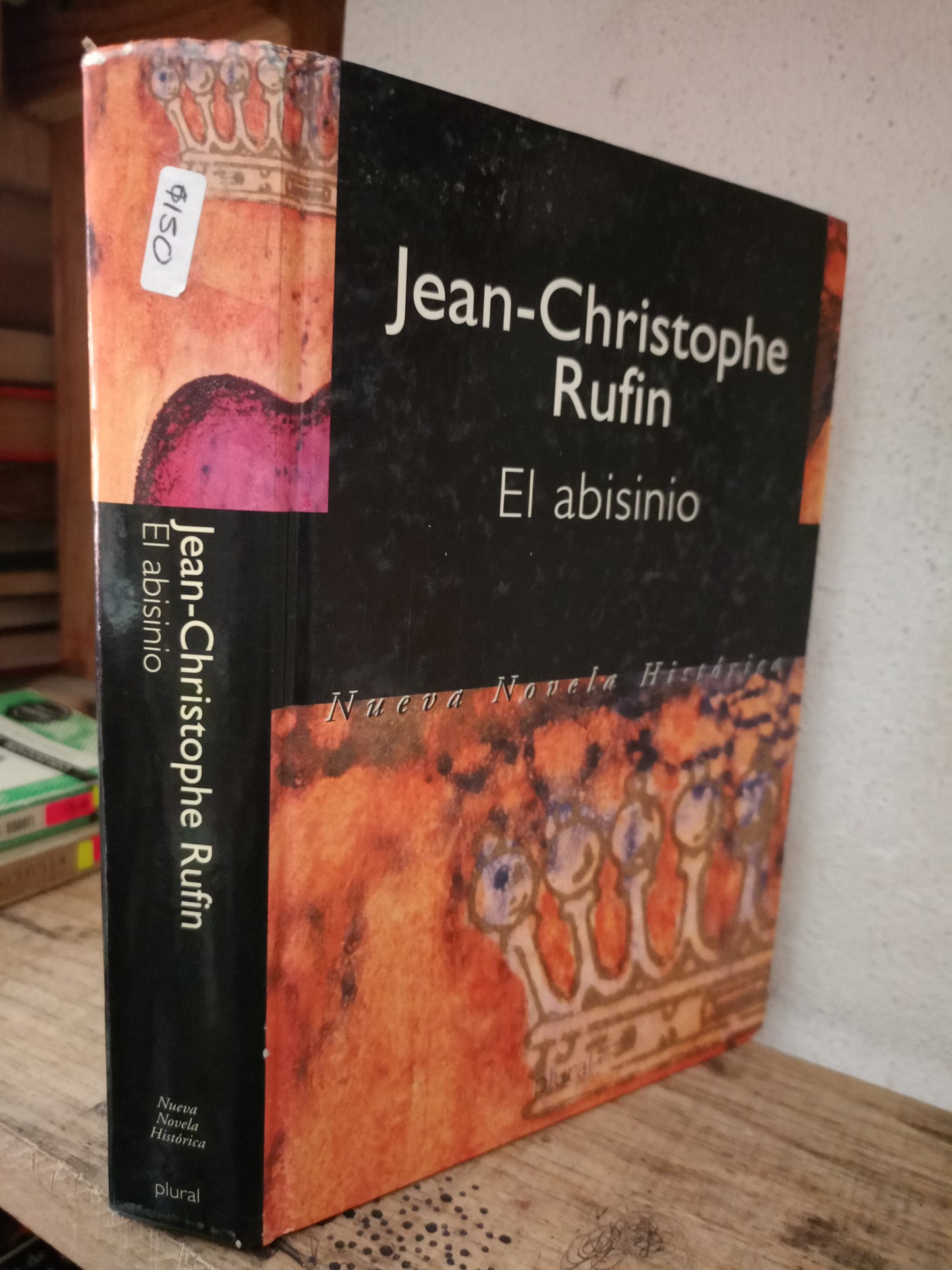 EL ABISINIO POR JEAN CHRISTOPHE RUFIN USADO NOVELA LITERARIO 305