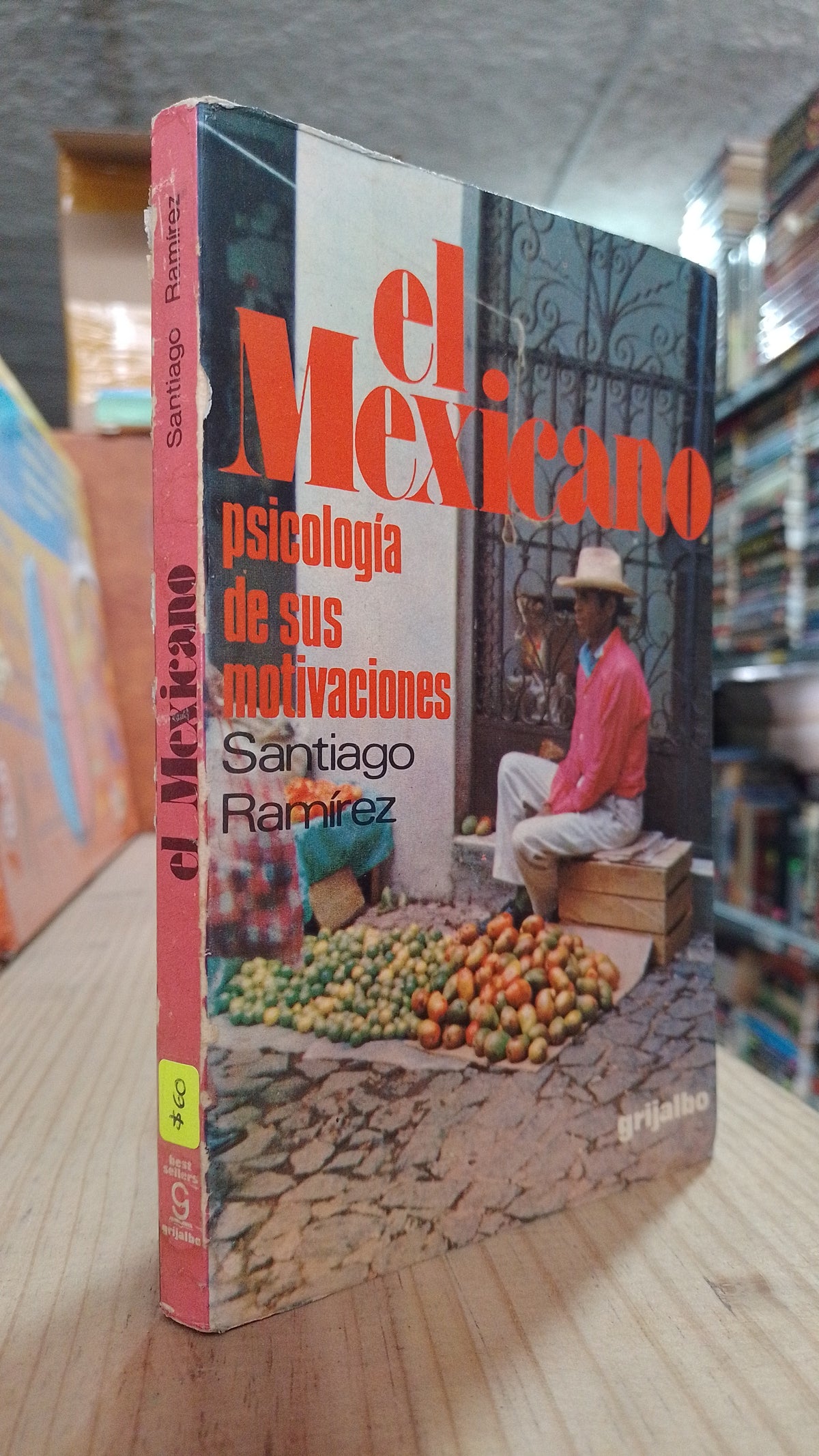 EL MEXICANO POR SANTIAGO RAMIREZ USADO PSICOLOGIA ALDAMA