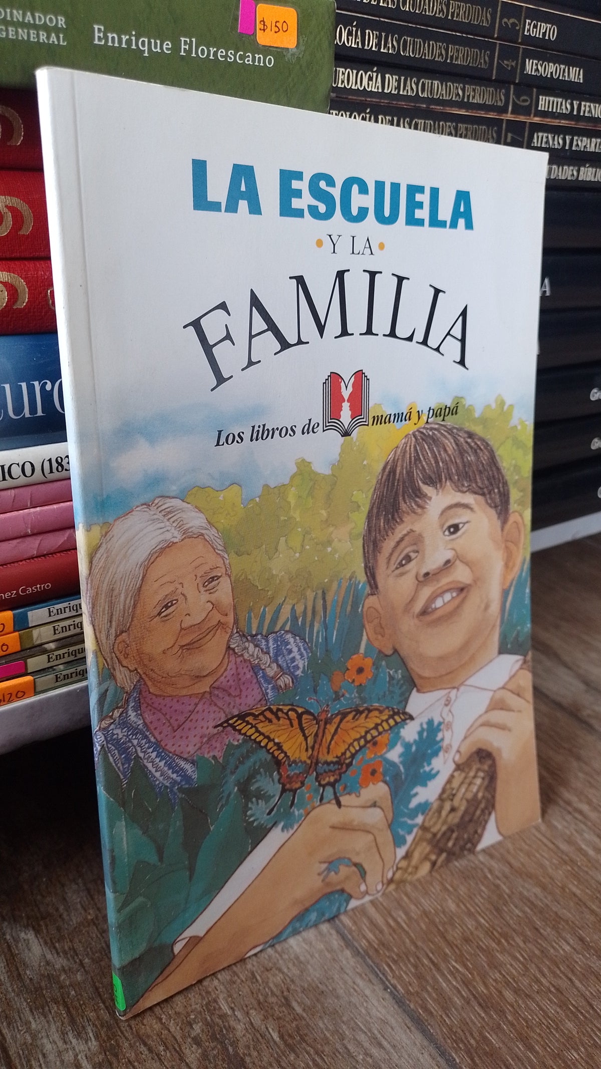 LA ESCUELA Y LA FAMILIA POR CREFAL USADO INFANTIL JUAREZ 515