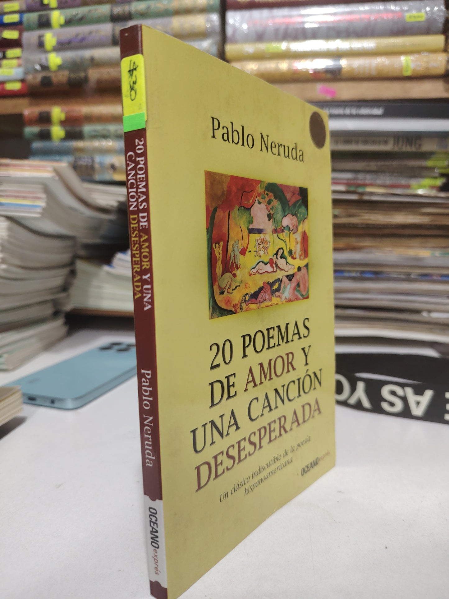 20 POEMAS DE AMOR Y UNA CANCION DESESPERADA UN CLASICO INDISCUTIBLE DE LA POESÍA HISPANOAMERICANA POR PABLO NERUDA USADO POESIA JUAREZ
