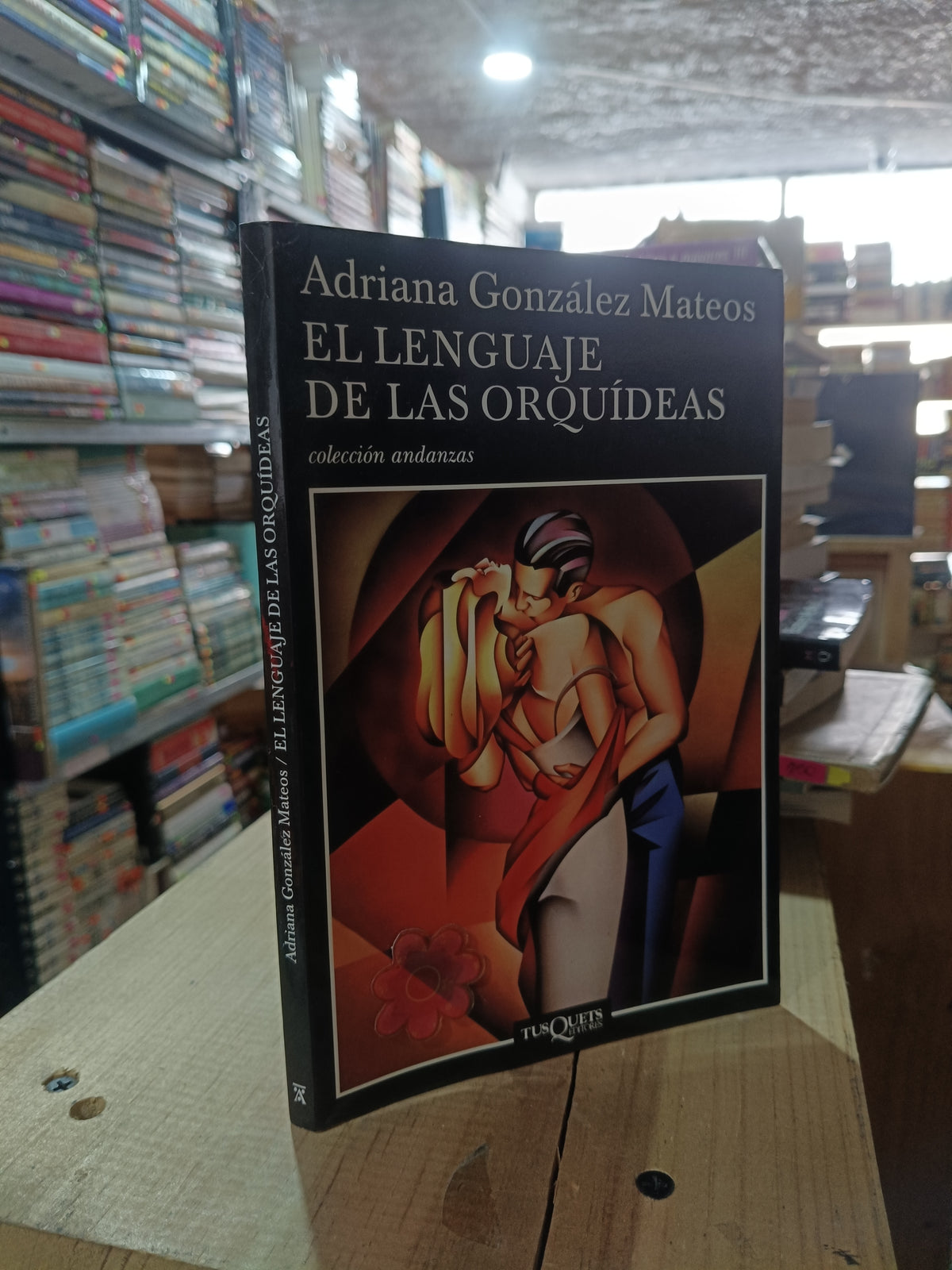 EN LENGUAJE DE LAS ORQUIDEAS POR ADRIANA GONZALEZ MATEOS USADO NOVELA ALDAMA
