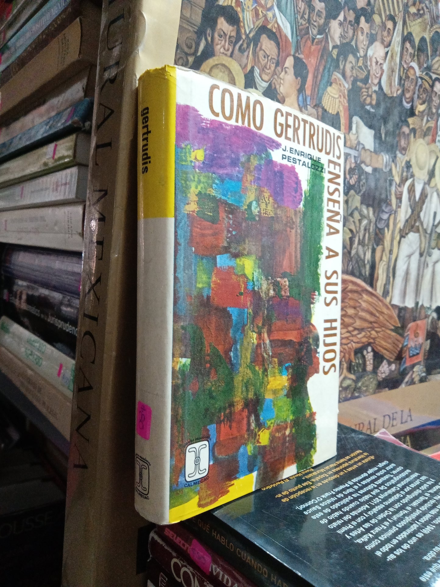 COMO GERTRIDIS ENSEÑA A SUS HIJOS POR J ENRIQUE PESTALOZZI USADO NOVELA JUAREZ