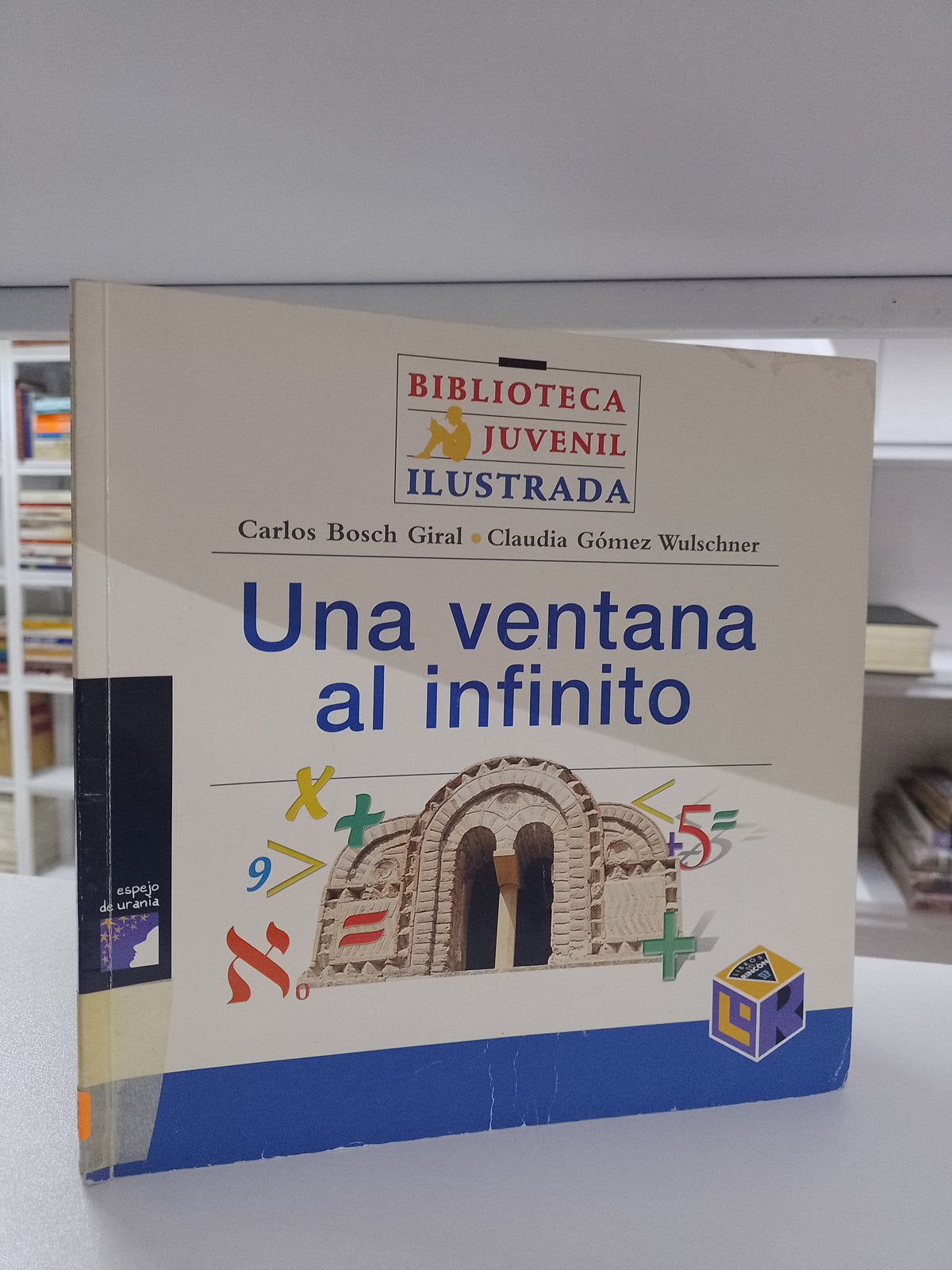UNA VENTANA AL INFINITO POR CARLOS BOSCH CLAUDIA GOMEZ WULSCHNER USADO CIENCIA JUAREZ 515