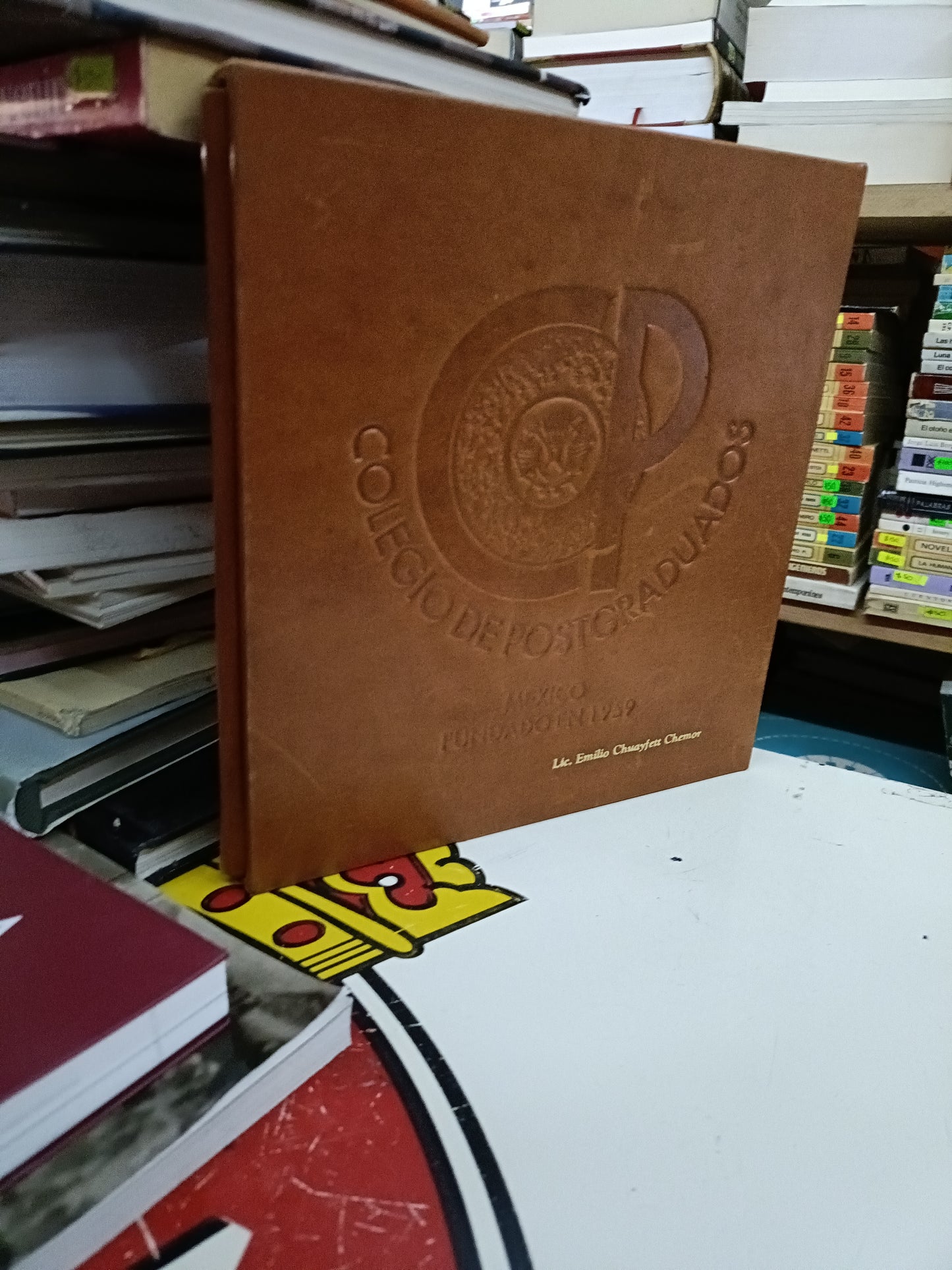 COLEGIO DE POSTGRADUADOS MÉXICO FUNDADO EN 1959 POR EMILIO CHUAYFETT CHEMOR USADO HISTORIA LITERARIO 207