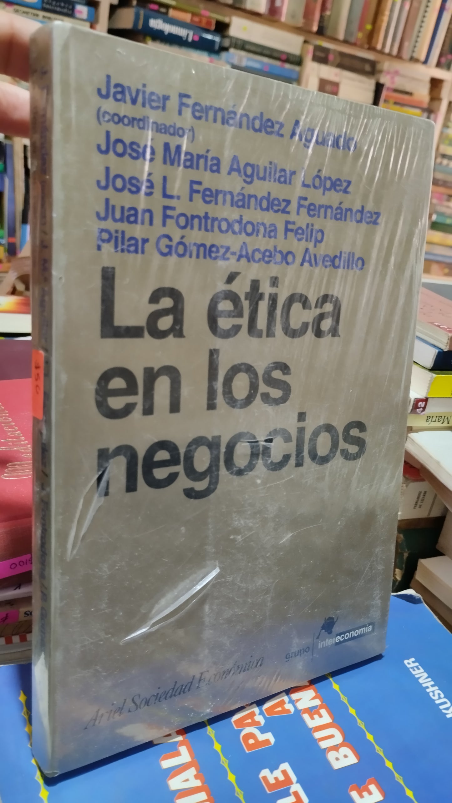 LA ETICA EN LOS NEGOCIOS POR JAVIER FERNANDEZ AGUADO LIBRO USADO SUPERACION PERSONAL ALDAMA