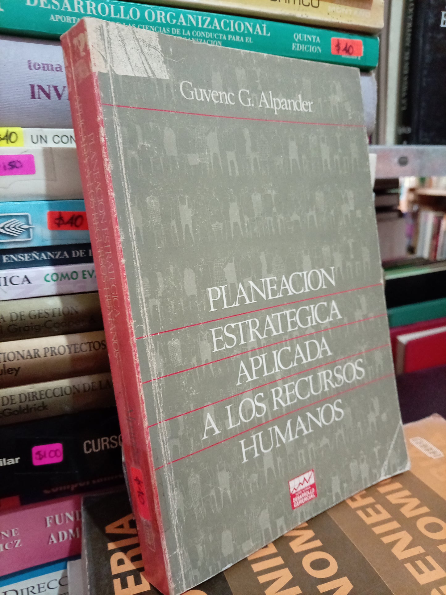 PLANEACION ESTRATEGICA APLICADA A LOS RECURSOS HUMANOS POR GUVENC G. ALPANDER USADO ADMIN LITERARIO 305
