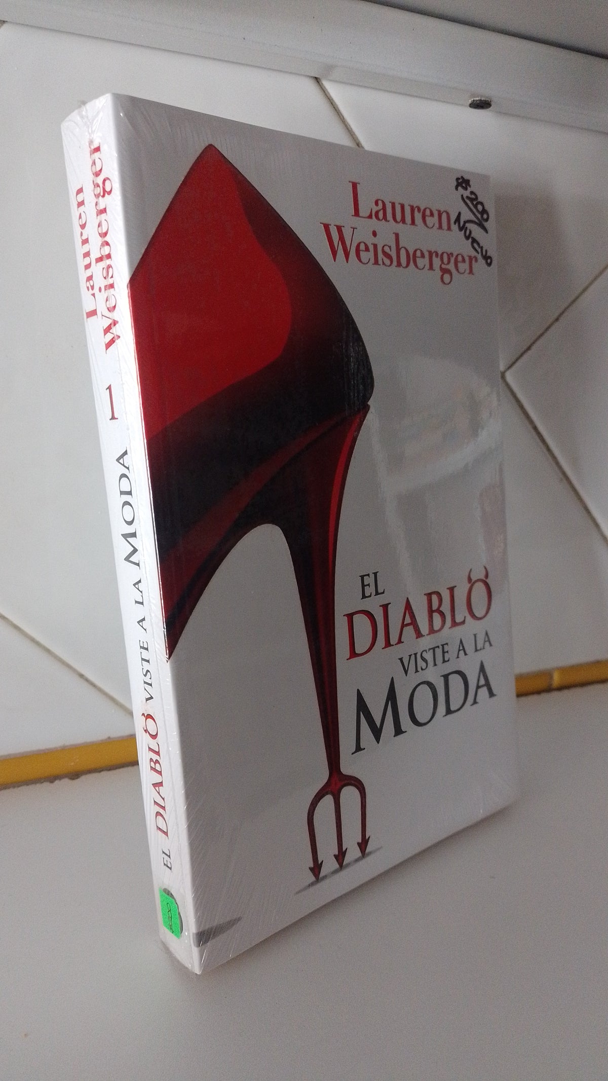 EL DIABLO VISTE A LA MODA 1 POR LAUREN WEISBERGER NUEVO JUAREZ 515