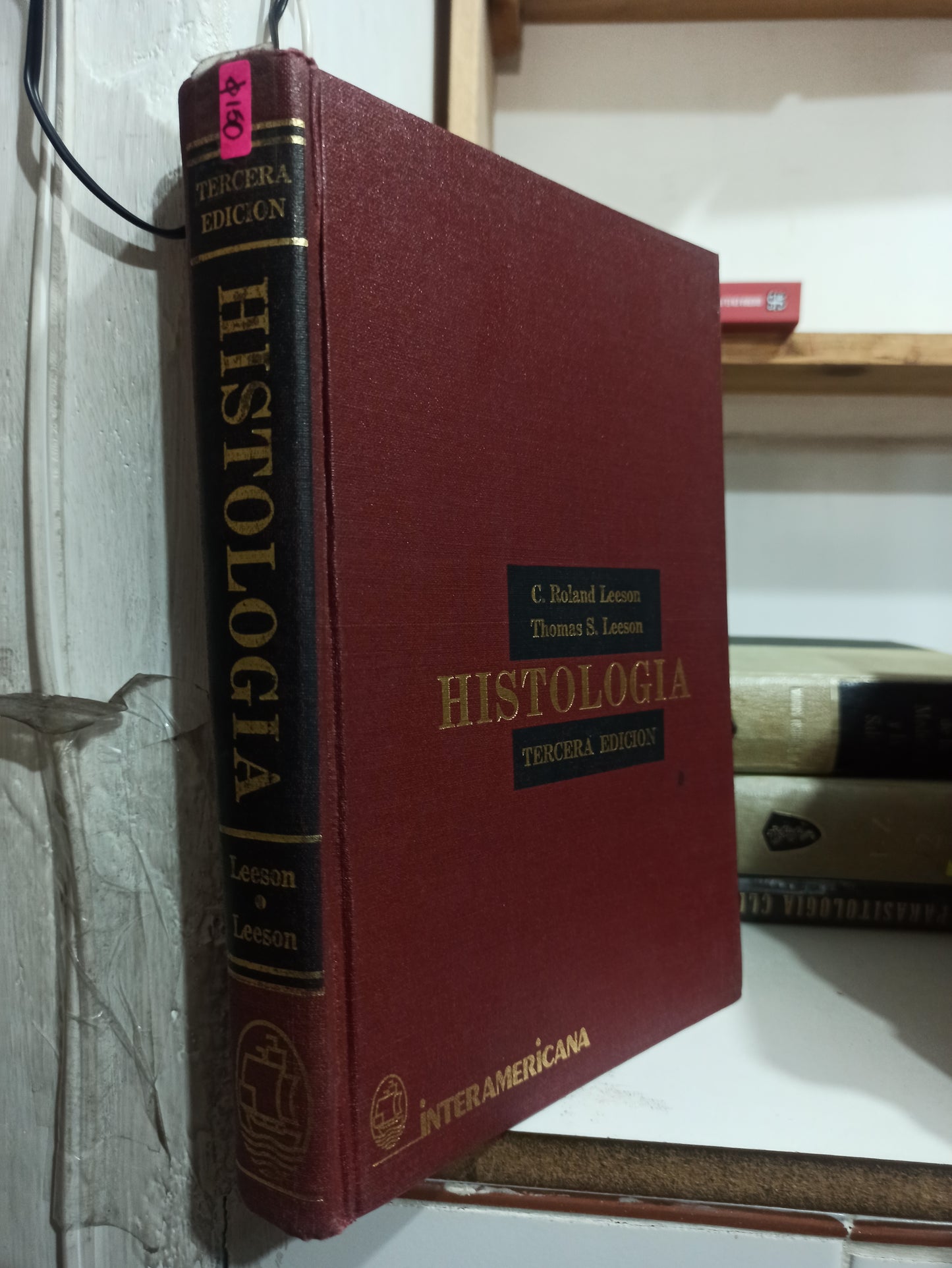 HISTOLOGIA TERCERA EDICION POR C. RONALD LEESON USADO SALUD JUÁREZ