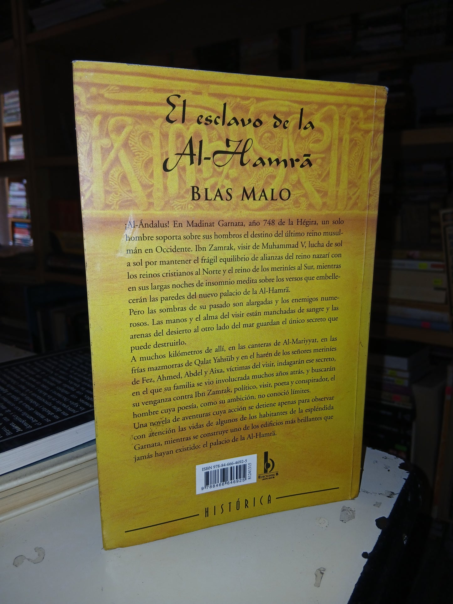 EL ESCLAVO DE LA AL-HAMRÁ POR BLAS MALO USADO NOVELA LITERARIO 207