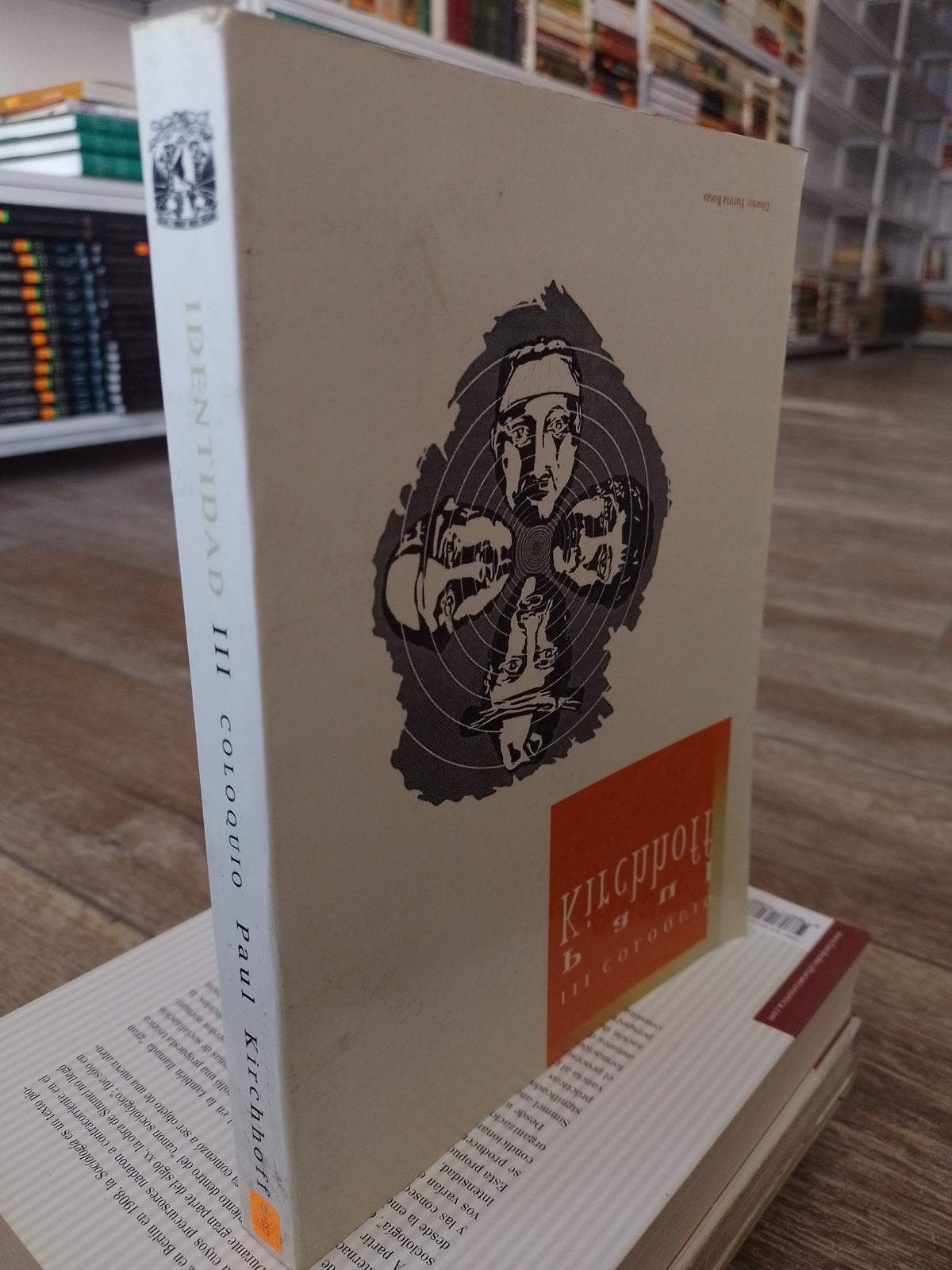 IDENTIDAD III COLOQUIO POR PAUL KIRCHHOFF USADO SOCIOLOGIA JUAREZ 515