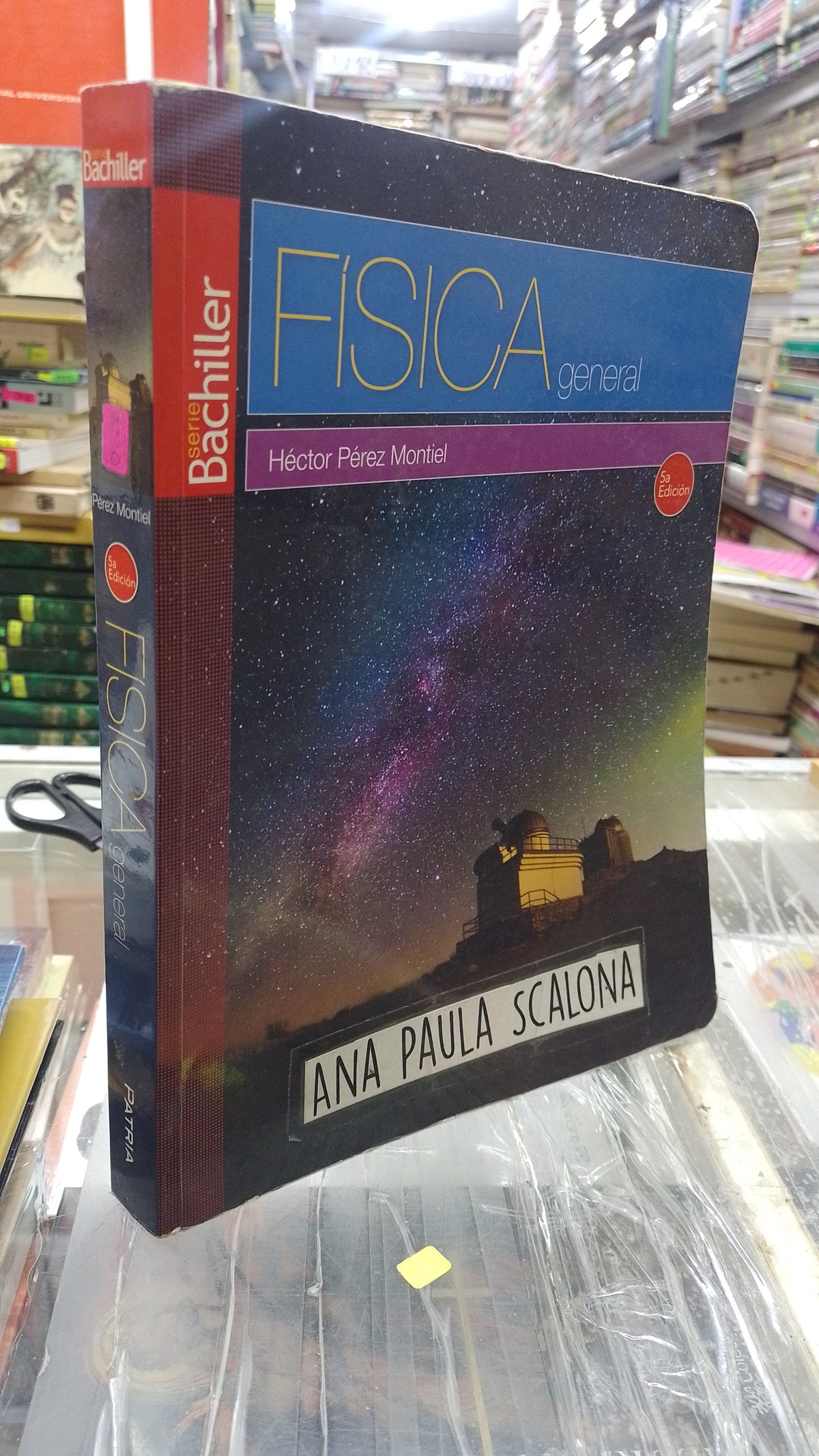 FISICA GENERAL POR HECTOR PEREZ MONTIEL USADO FISICA JUAREZ 507