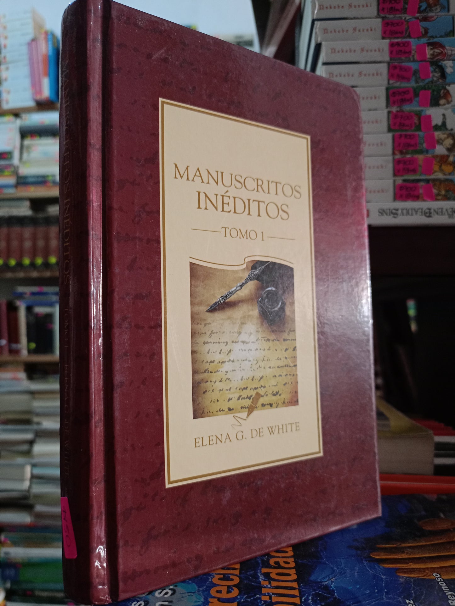 MANUSCRITOS INEDITOS TOMO I POR ELENA G. DE WHITE USADO NOVELA LITERARIO 305
