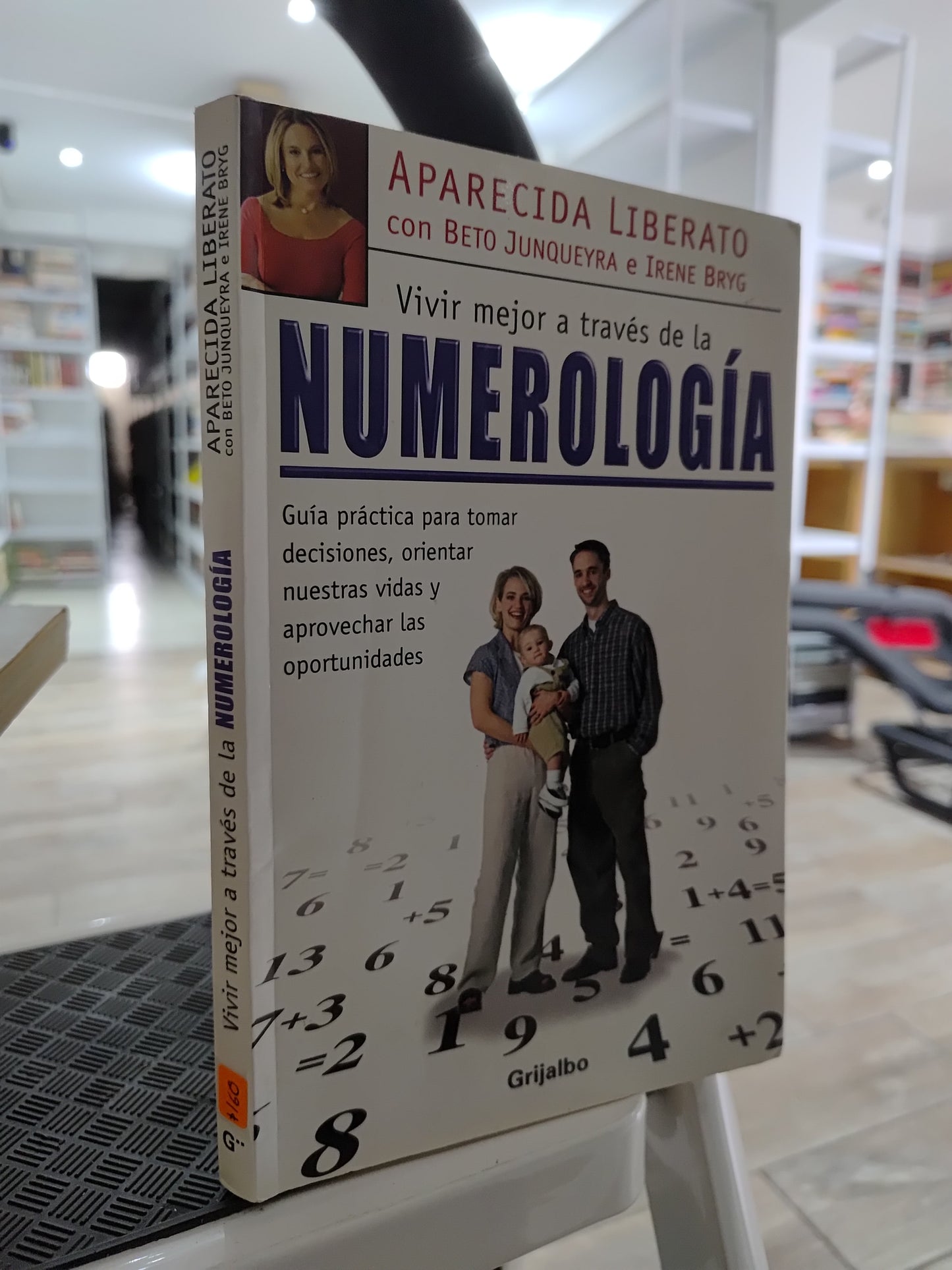 VIVIR MEJOE A TRAVES DE LA NUMEROLOGIA POR APARECIDA LIBERATO USADO ESOTERISMO JUAREZ 515
