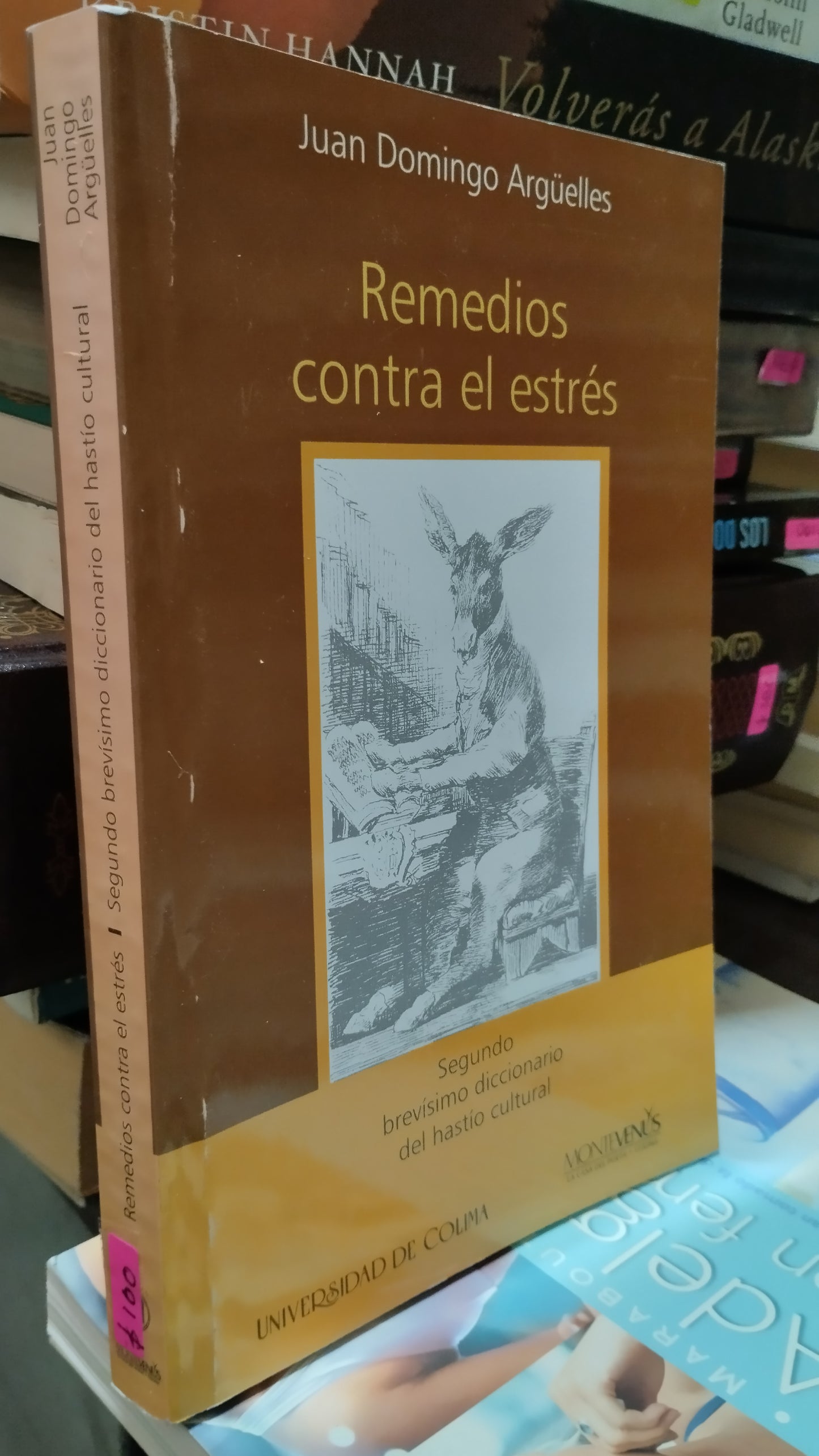 REMEDIOS CONTRA EL ESTRES POR JUAN DOMINGO ARGÜELLES LIBRO USADO SALUD ALDAMA