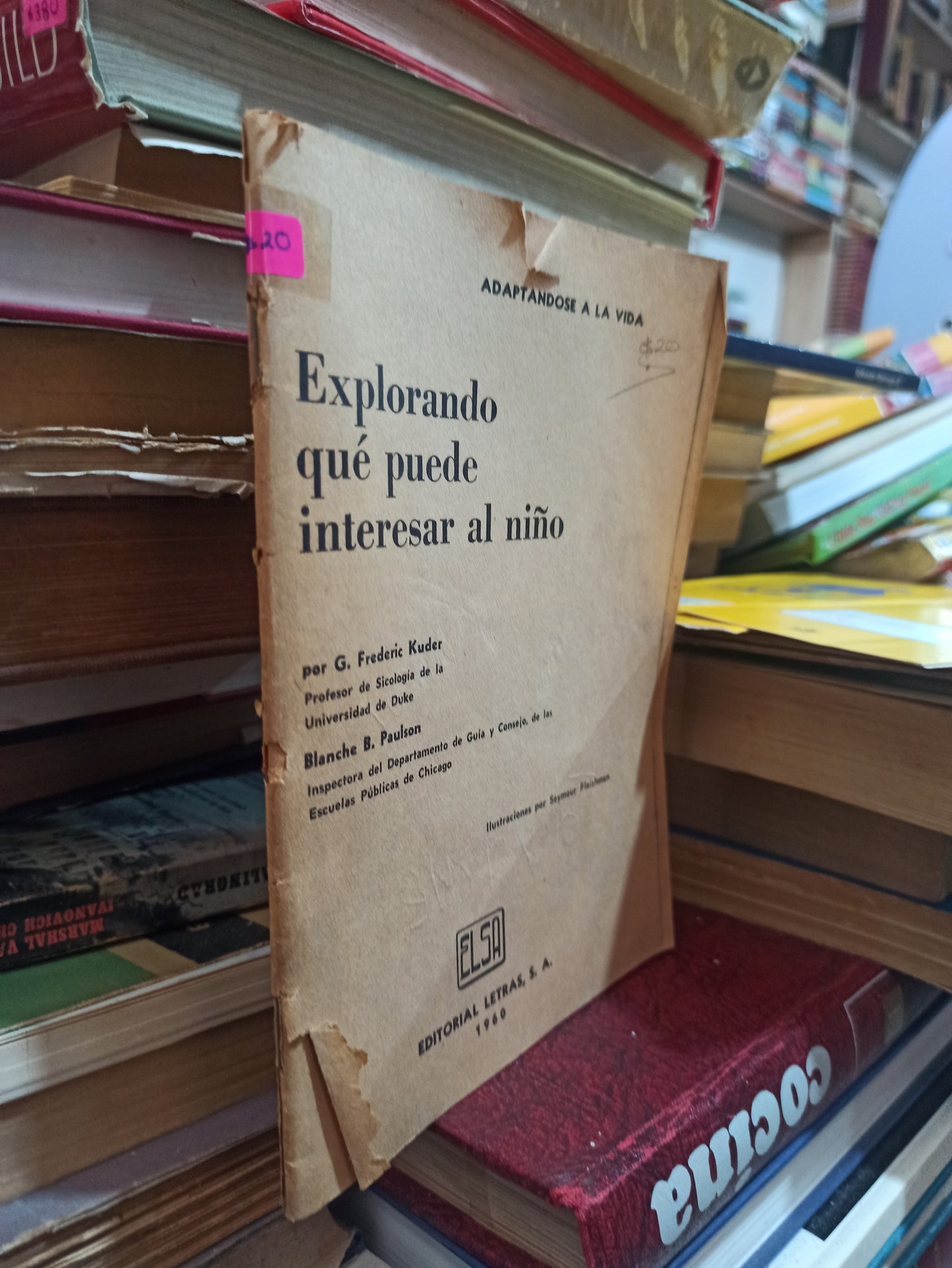 EXPLORANDO QUE PUEDE INTERESAR AL NIÑO POR G. FREDERIC KUDER USADO SUPERACIÓN PERSONAL ALDAMA